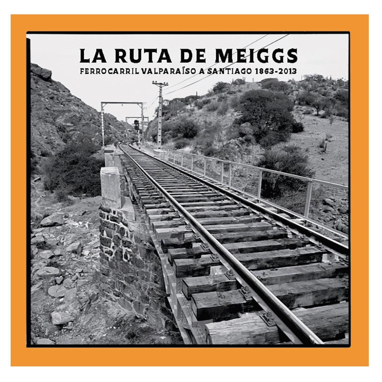 La Ruta De Meiggs-0