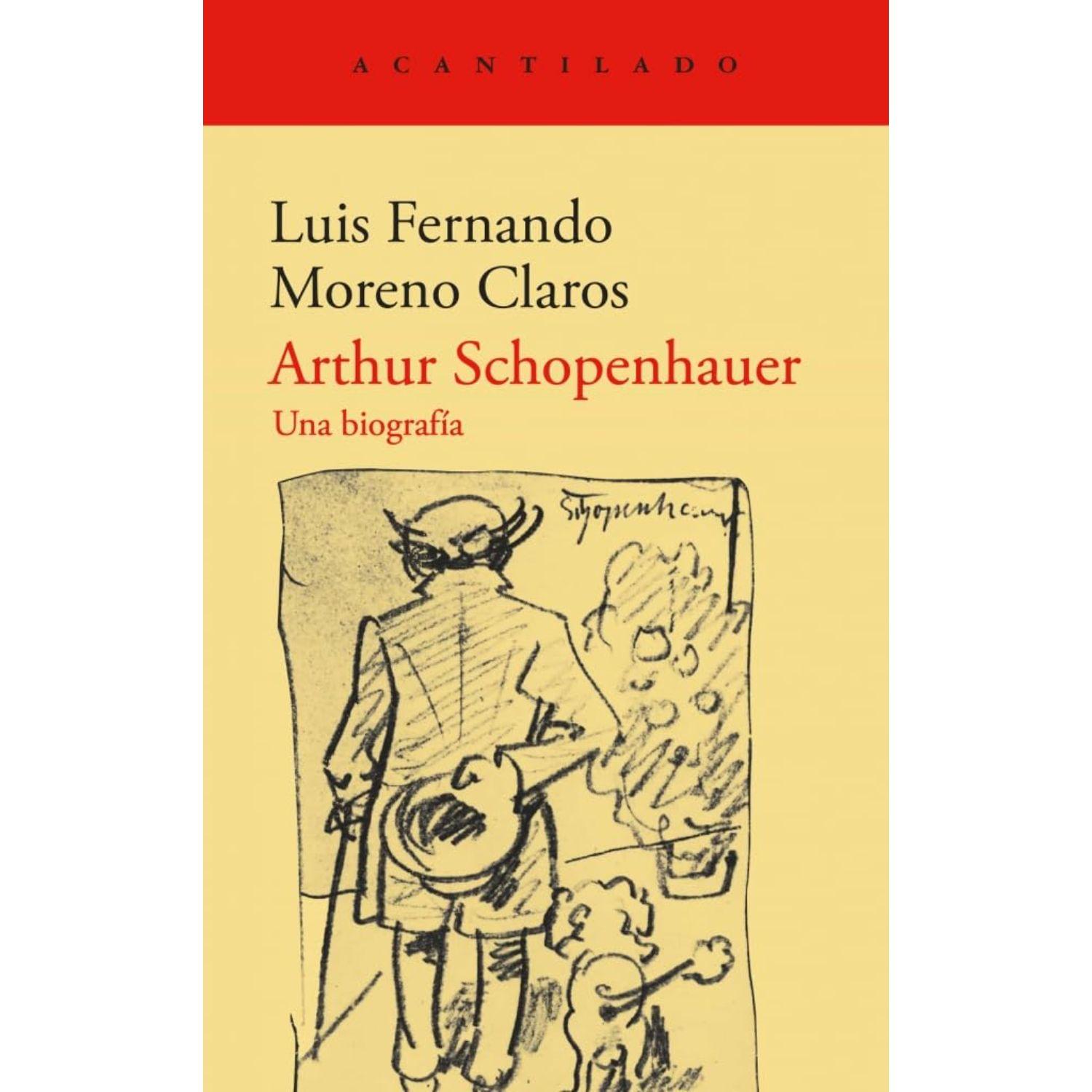 Arthur Schopenhauer; Una Biografía-0