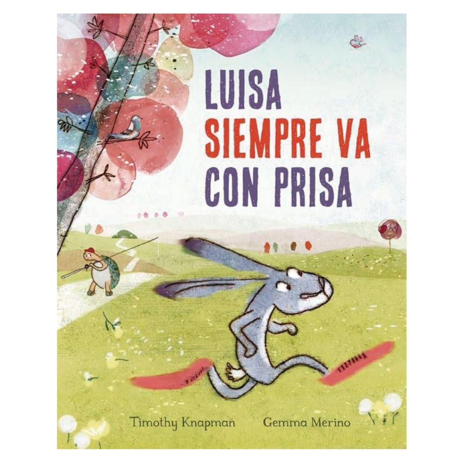 Luisa Siempre Va Con Prisa-0
