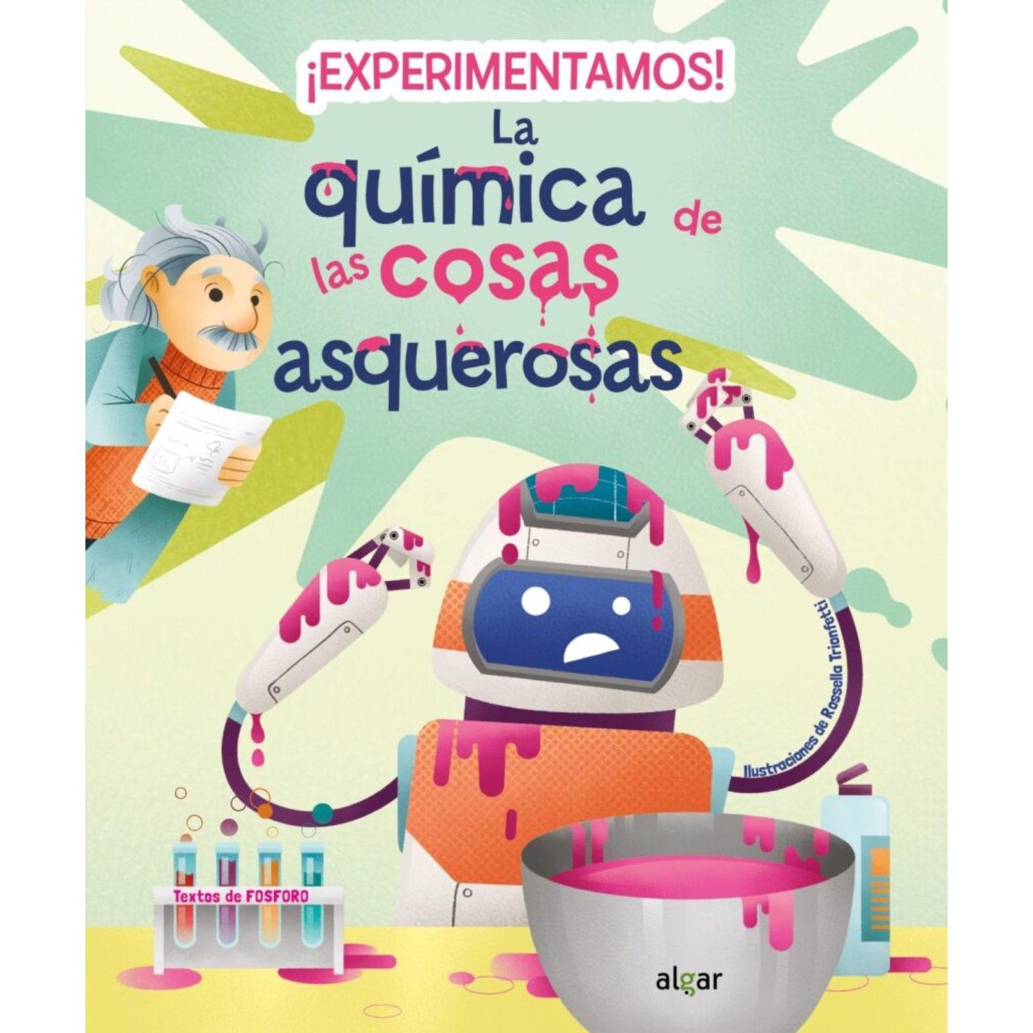¡Experimentamos! La Química De Las Cosas Asquerosa-0