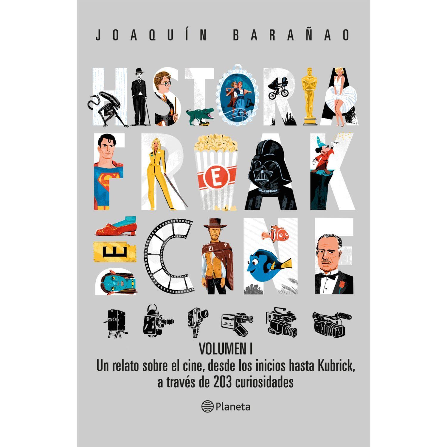 Historia Freak Del Cine. Volumen I-0