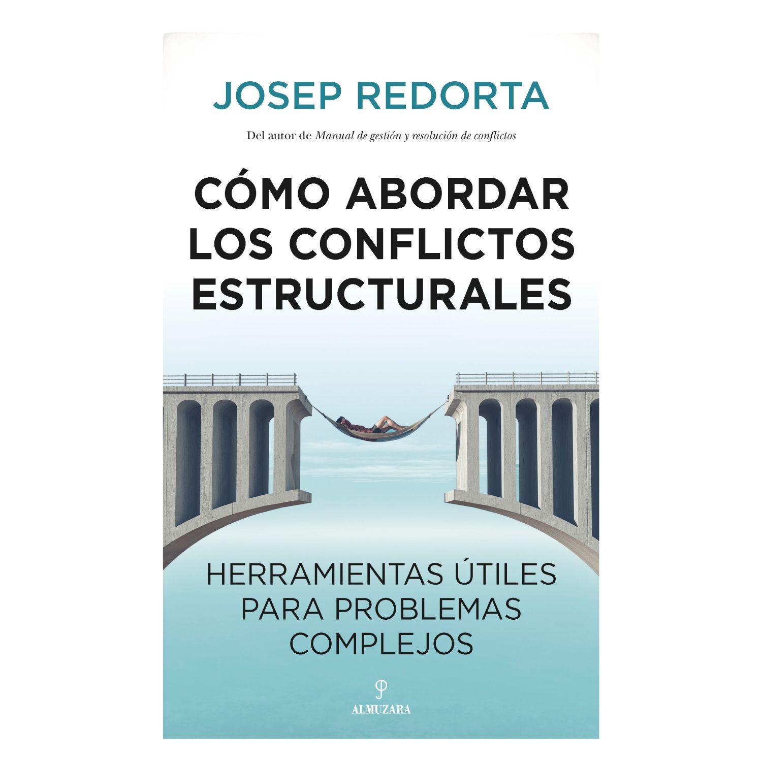 Cómo Abordar Conflictos Estructurales-0