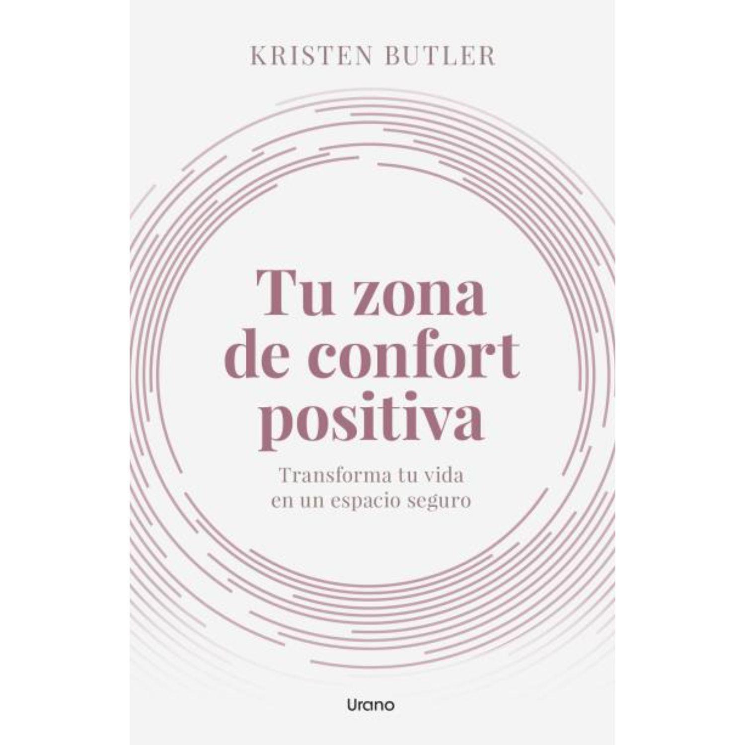 Tu Zona De Confort Positiva-0
