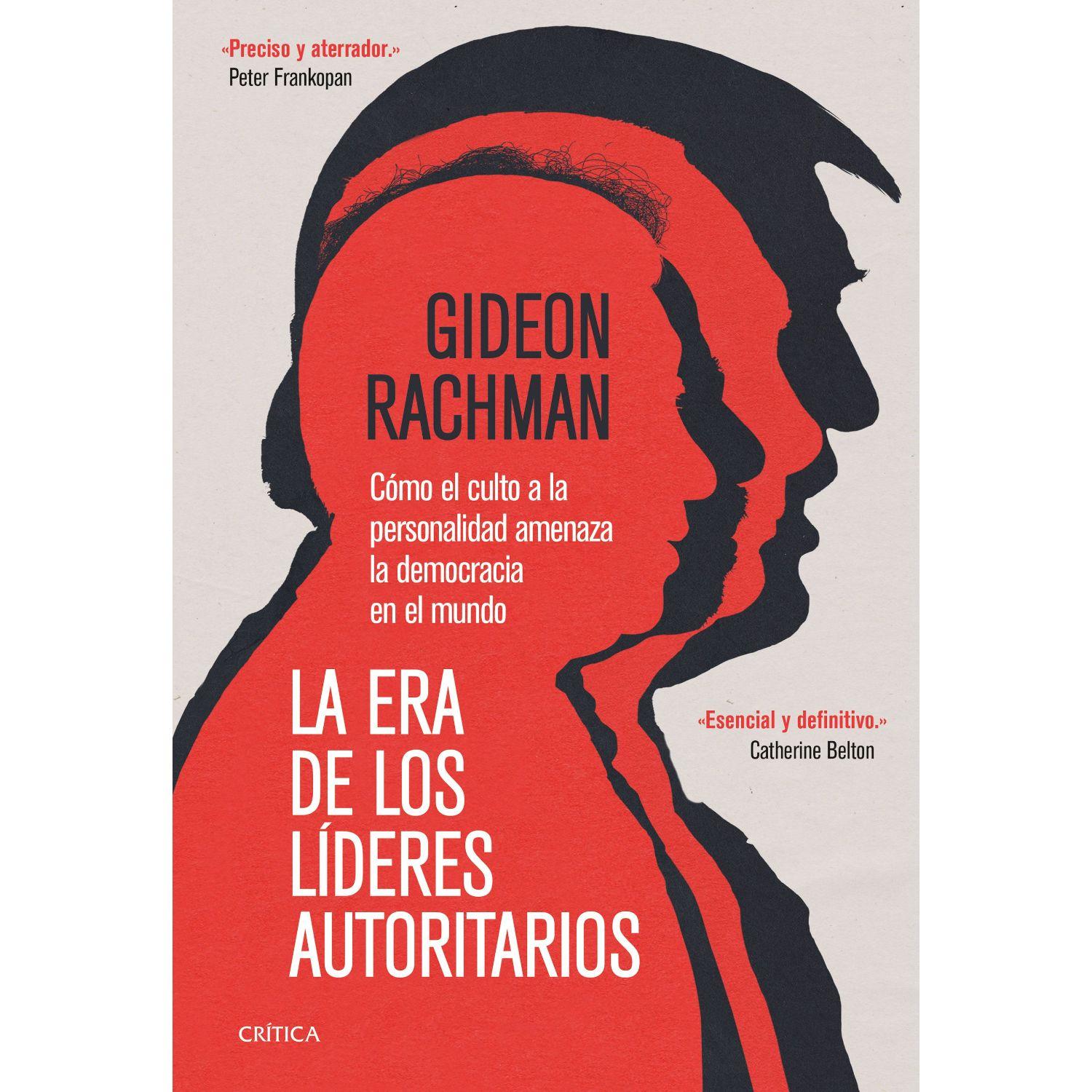 La Era De Los Líderes Autoritarios-0