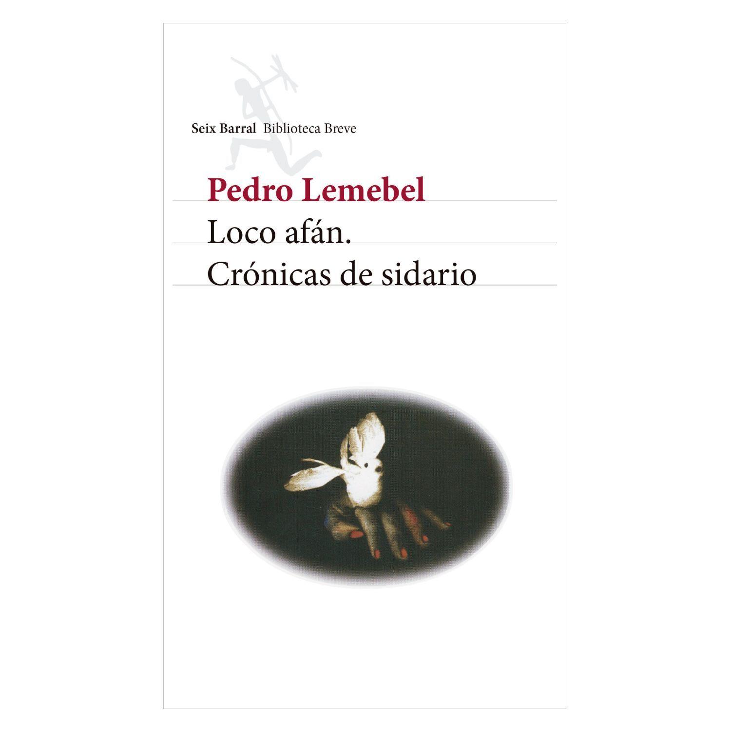 Loco Afán. Crónicas De Sidario-0