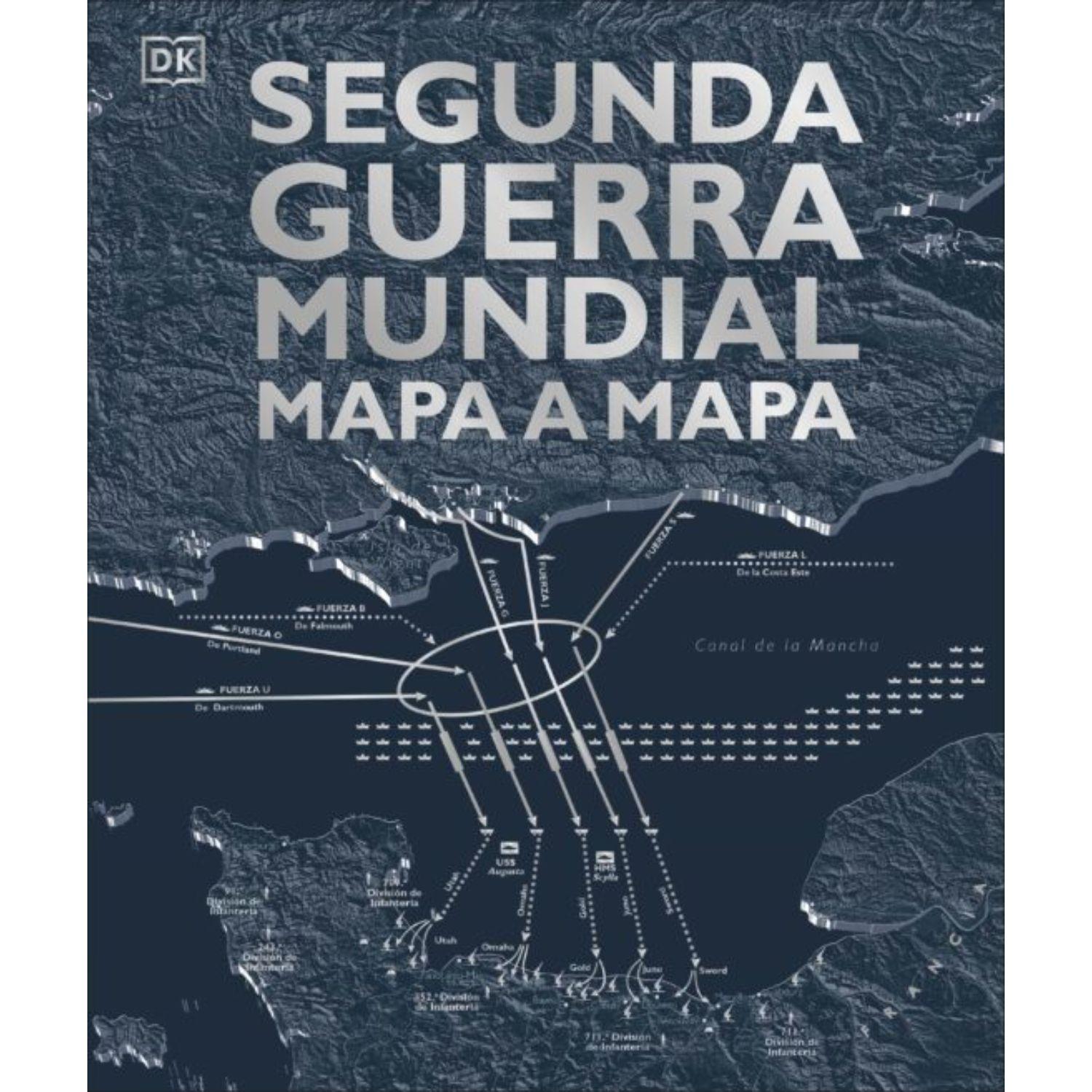 Segunda Guerra Mundial Mapa A Mapa-0