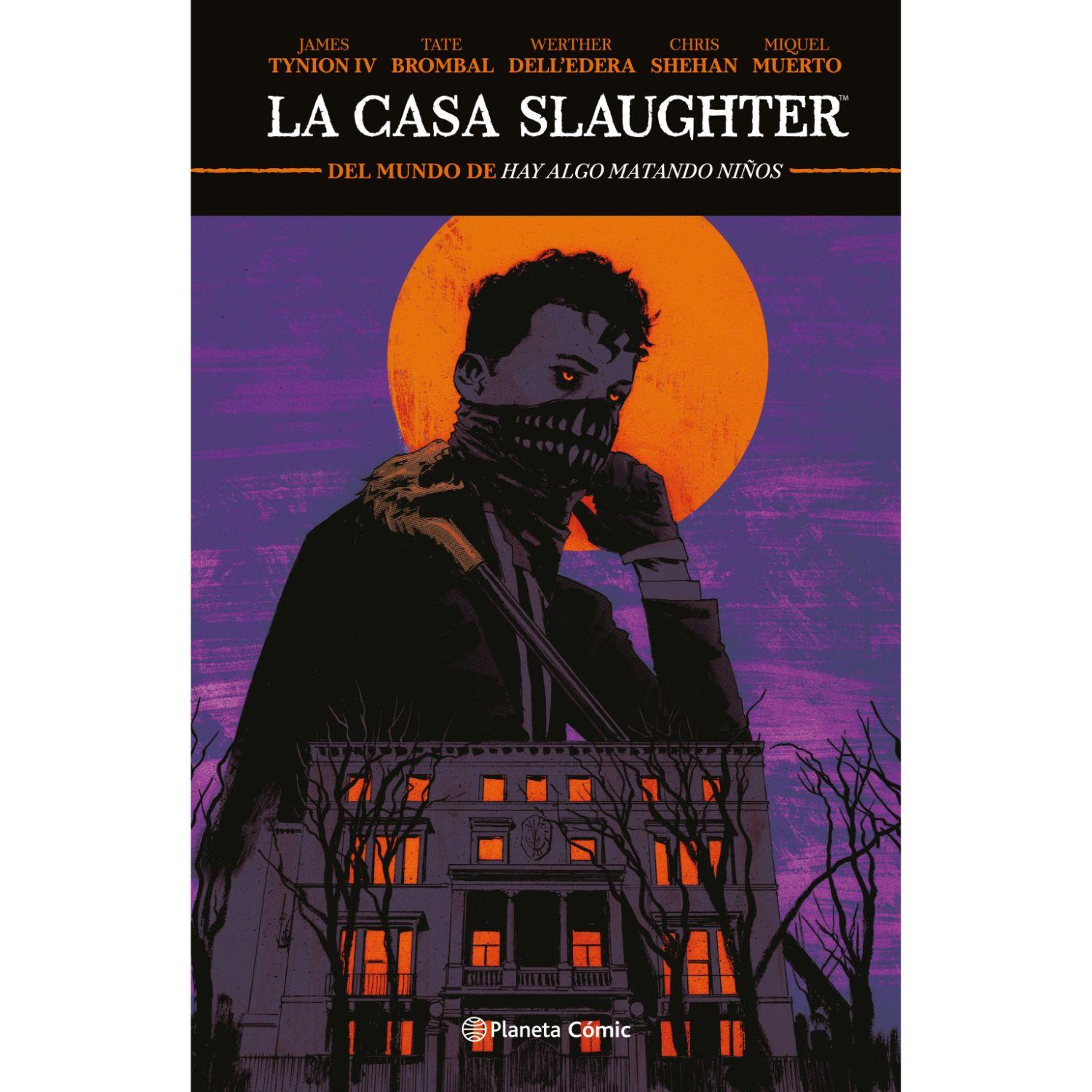 La casa Slaughter nº 01-0