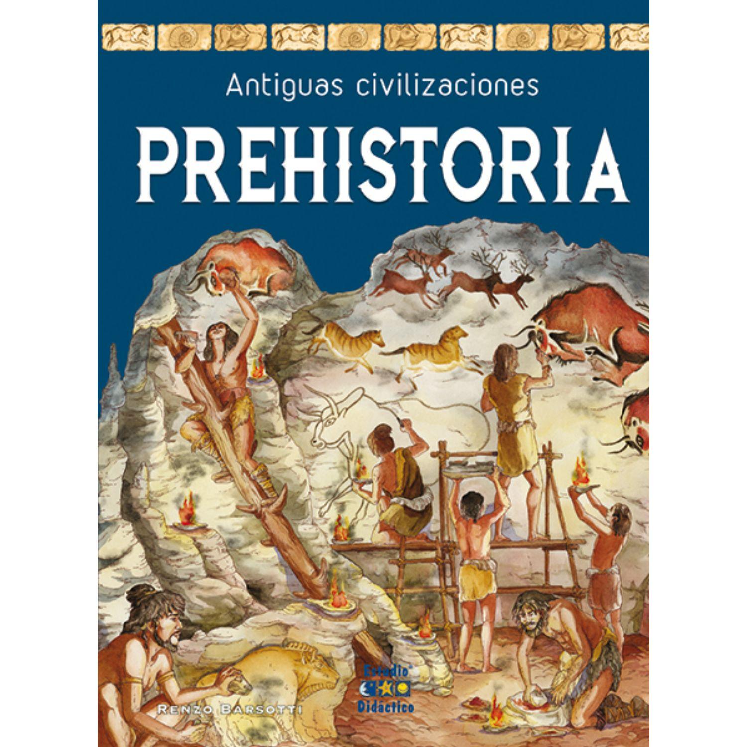 Prehistoria -Antiguas Civilizaciones--0