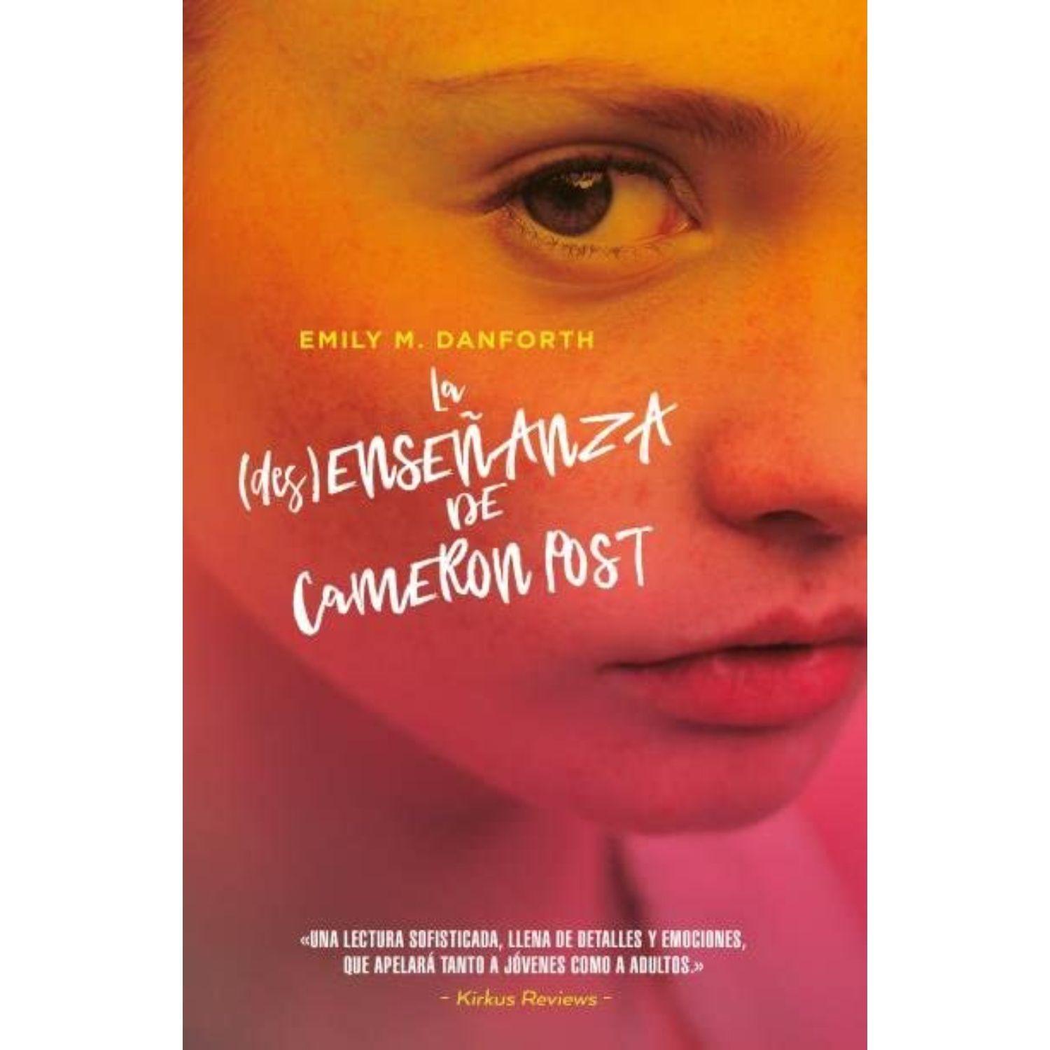 La (Des)Enseñanza De Cameron Post-0