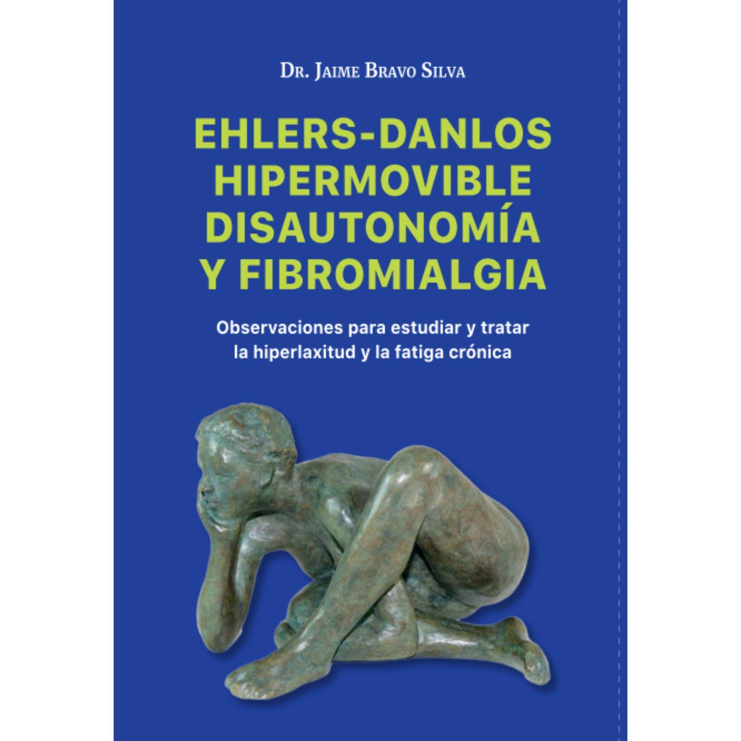 Ehlers-Danlos Hipermovible, Disautonomía Y Fibromialgia-0