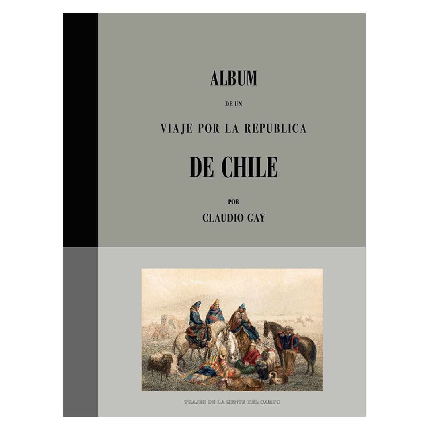 Album De Un Viaje Por La República De Chile De Claudio Gay-0