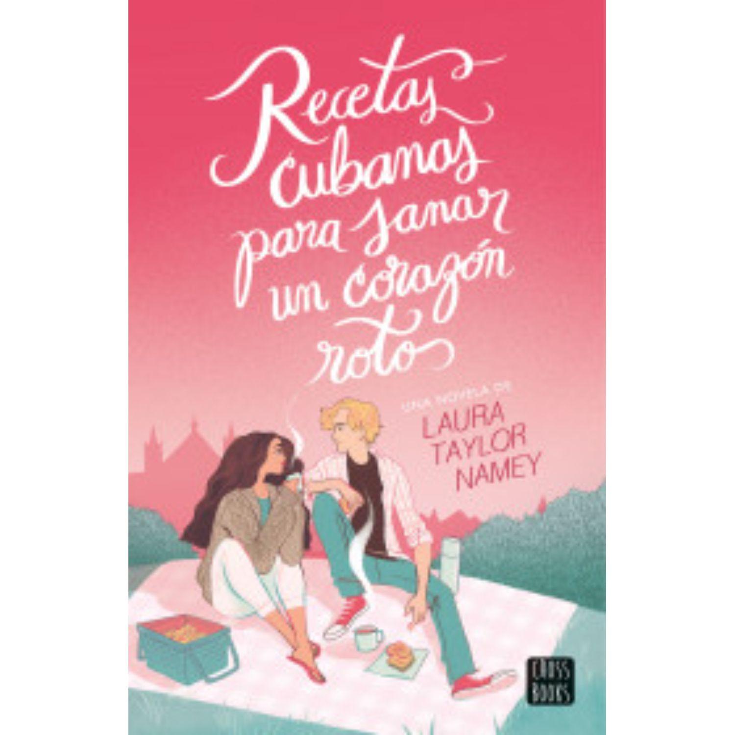 Recetas cubanas para sanar un corazón roto-0