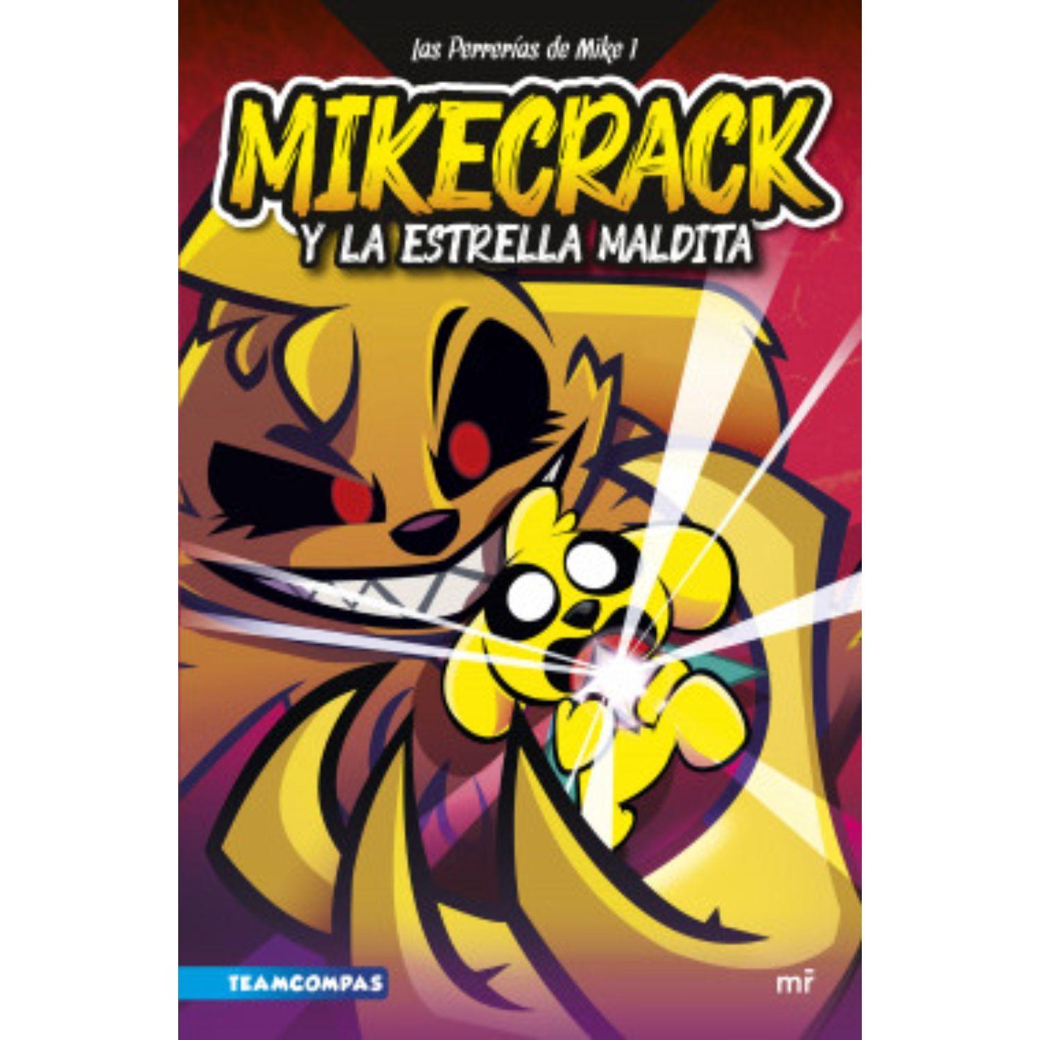 Las Perrerías De Mike 1. Mikecrack Y La Estrella Maldita-0
