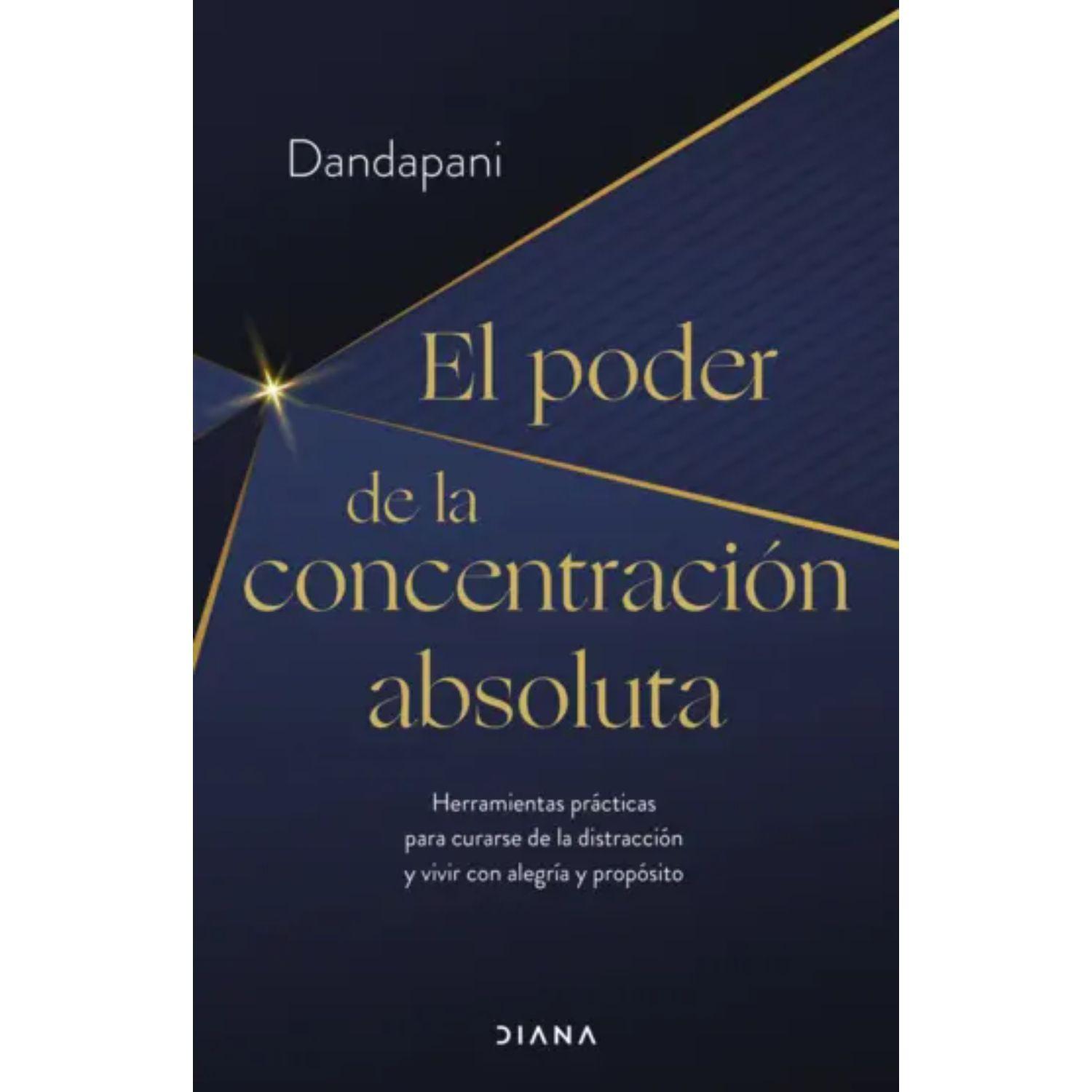 El poder de la concentración absoluta-0
