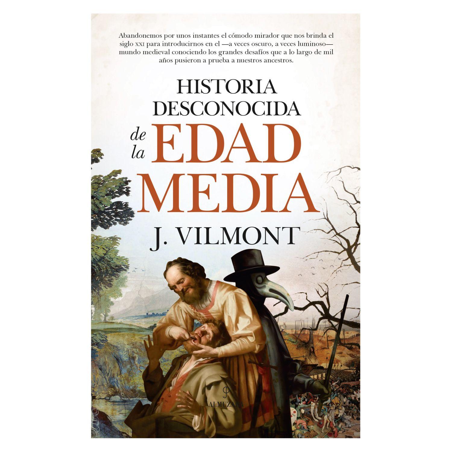 Historia Desconocida De La Edad Media-0