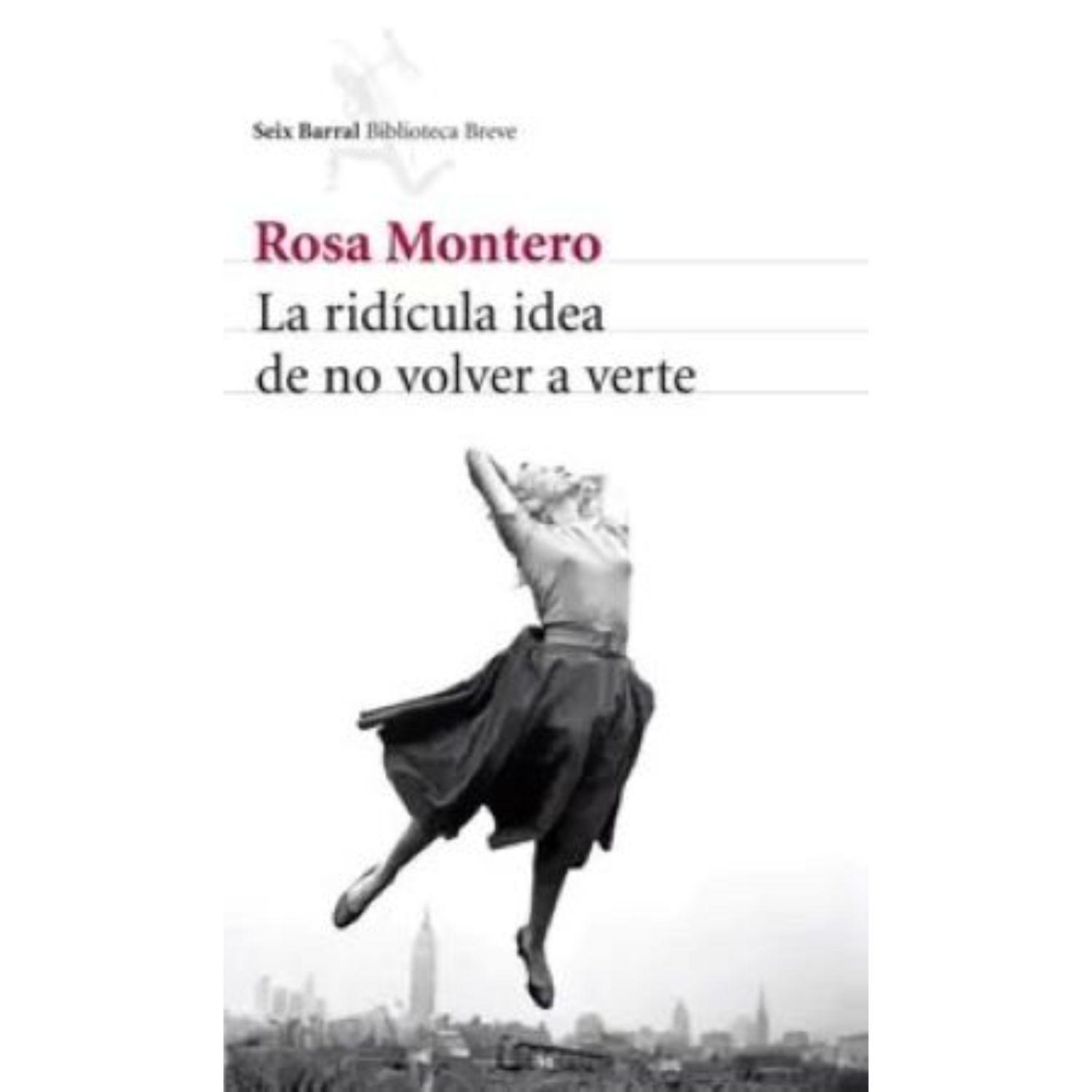 La Ridícula Idea De No Volver A Verte-0