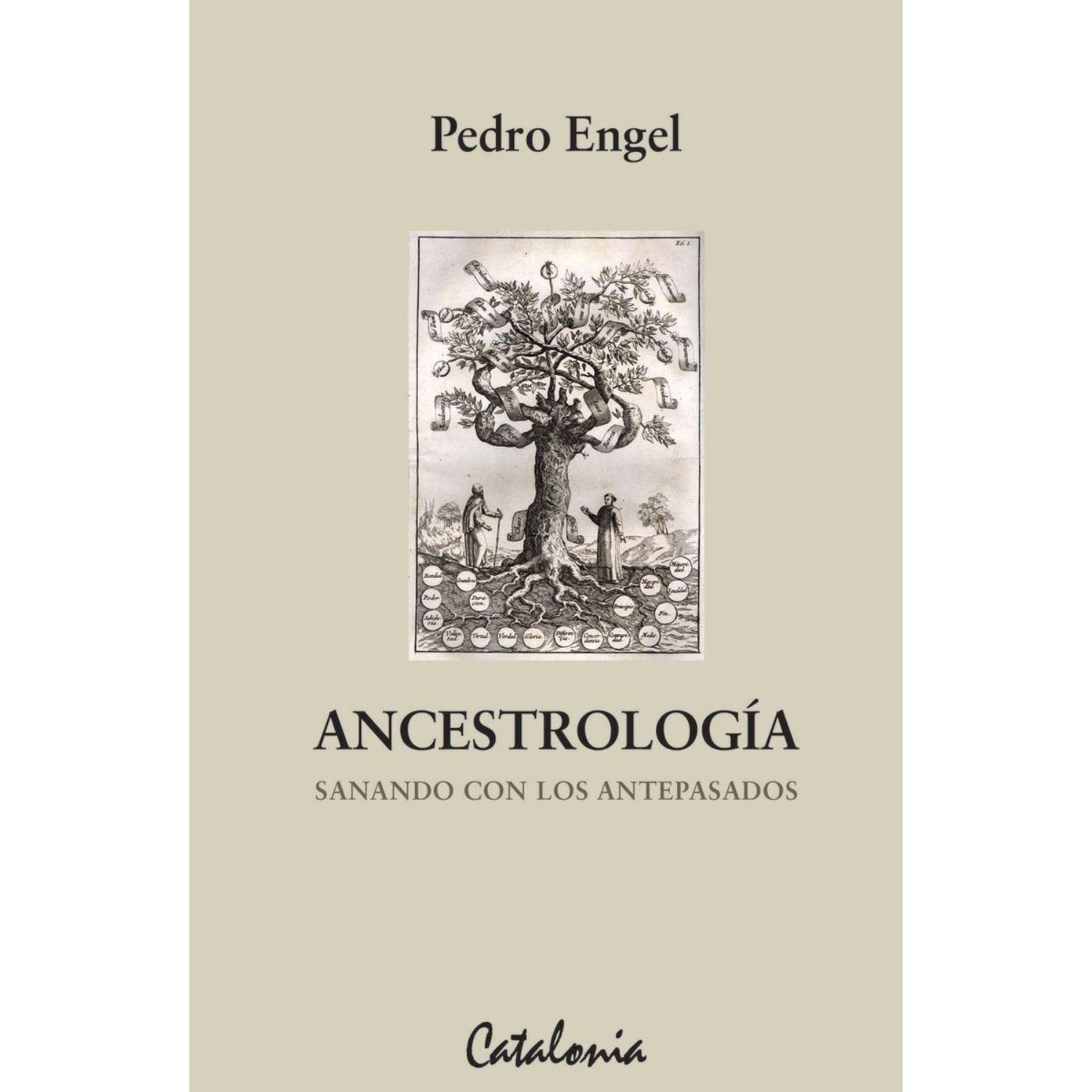 Ancestrologia. Sanando Con Los Antepasados-0