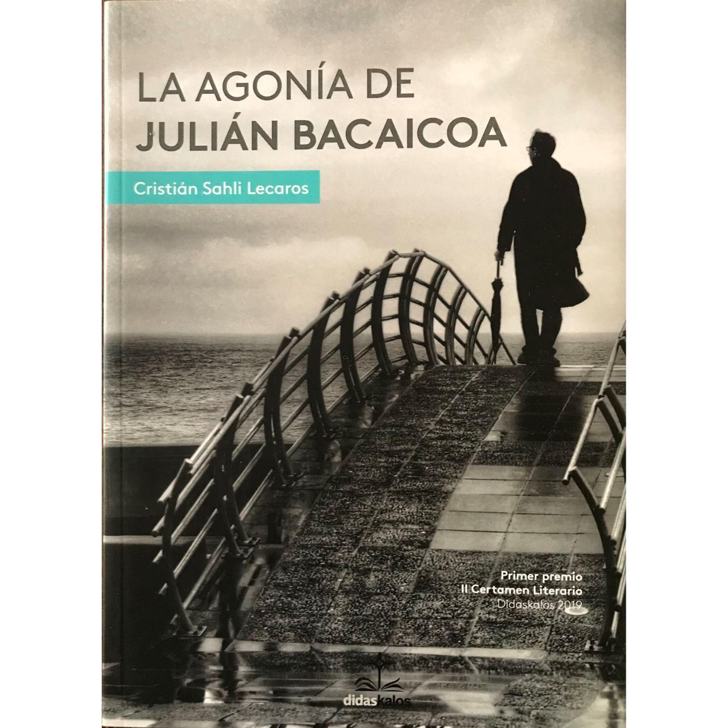 La Agonia de Julian Bacaicoa-0