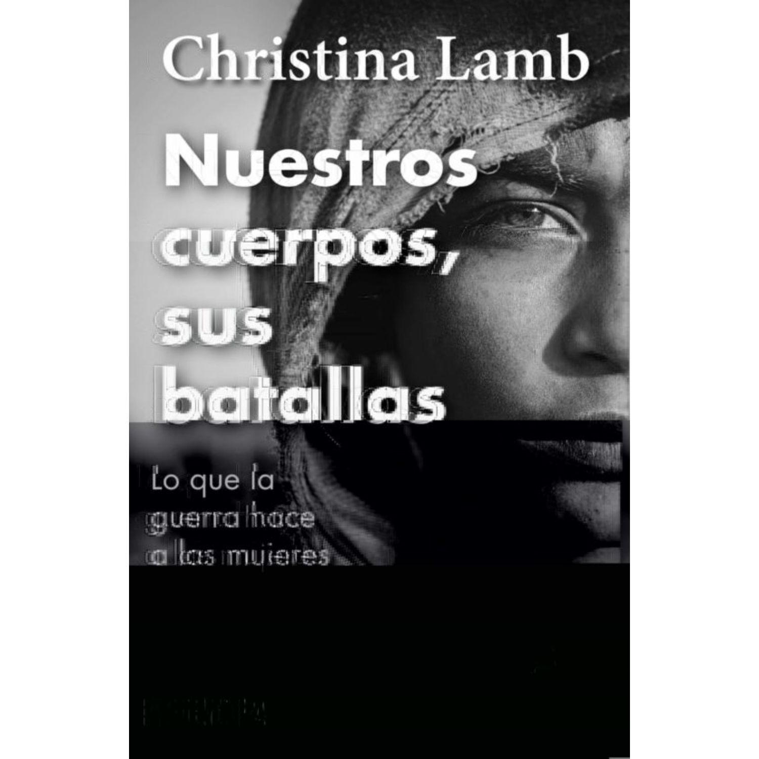 Nuestros Cuerpos, Sus Batallas-0