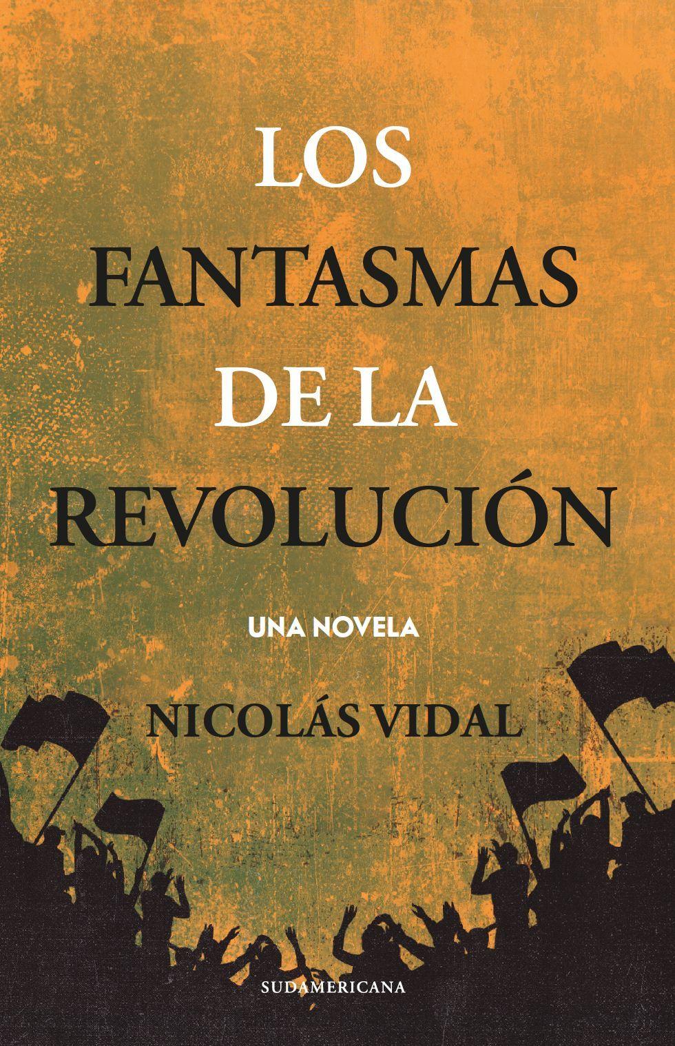 Los Fantasmas De La Revolucion-0