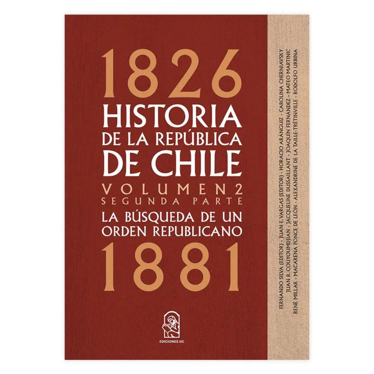Historia De La República De Chile. Volumen 2. Segunda Parte-0