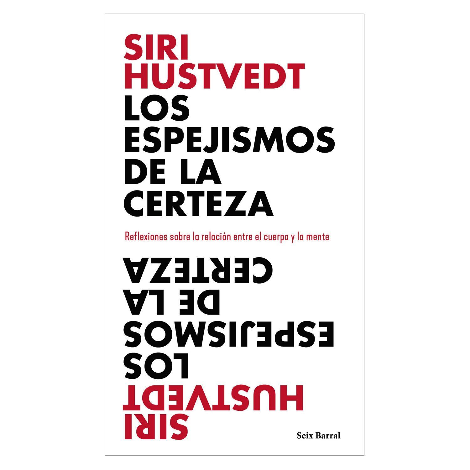 Los Espejismos De La Certeza.-0