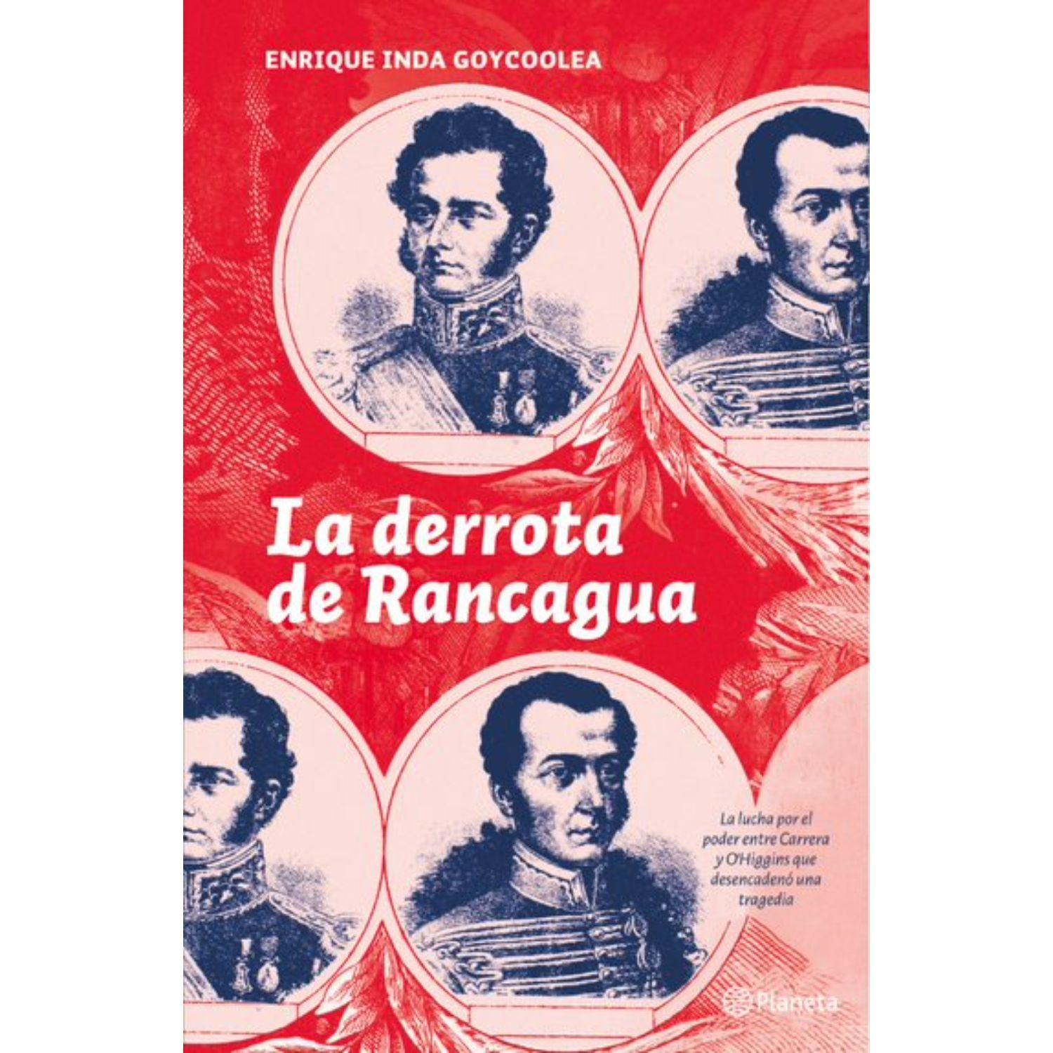 La Derrota De Rancagua-0