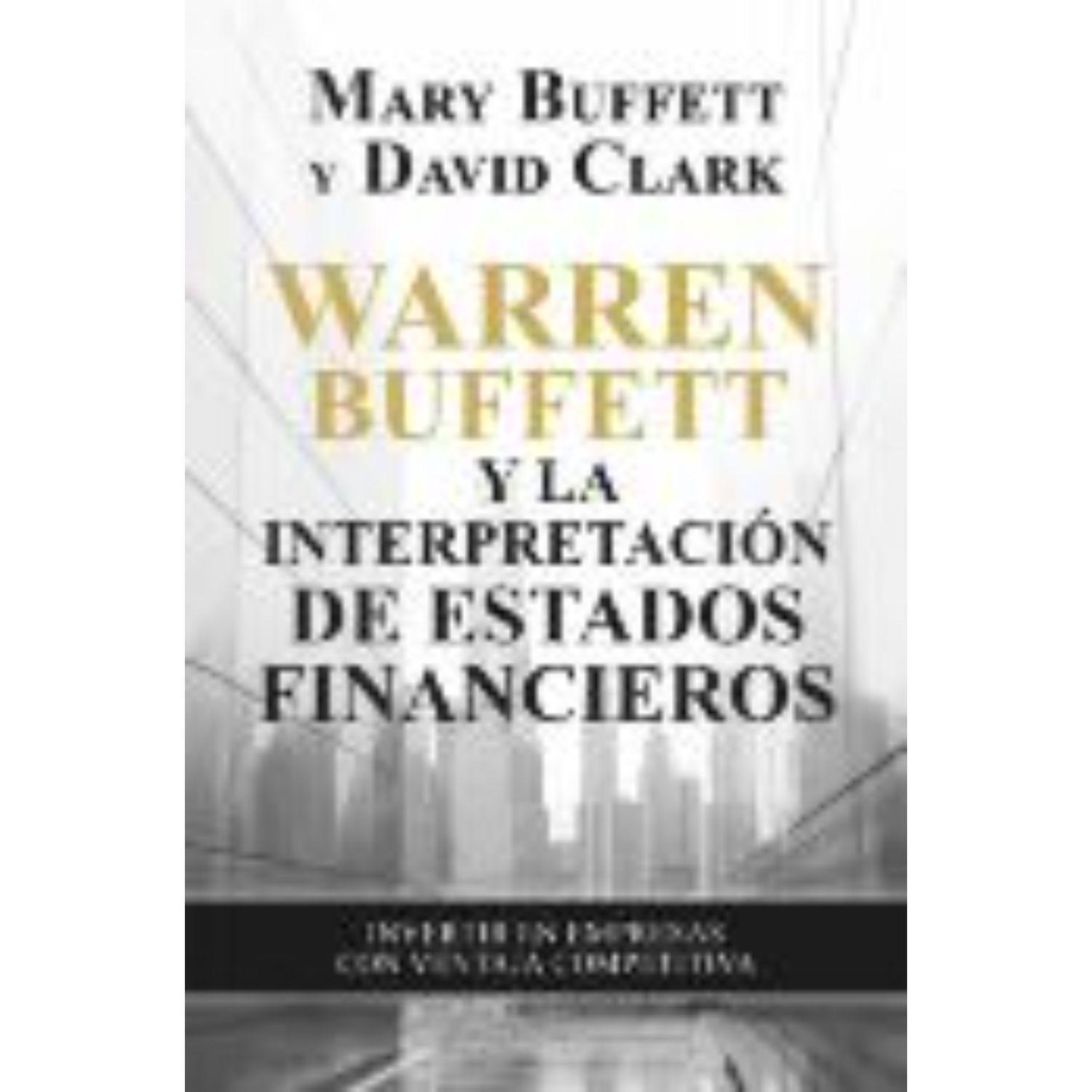 Warren Buffett Y La Interpretación De Estados Financieros-0