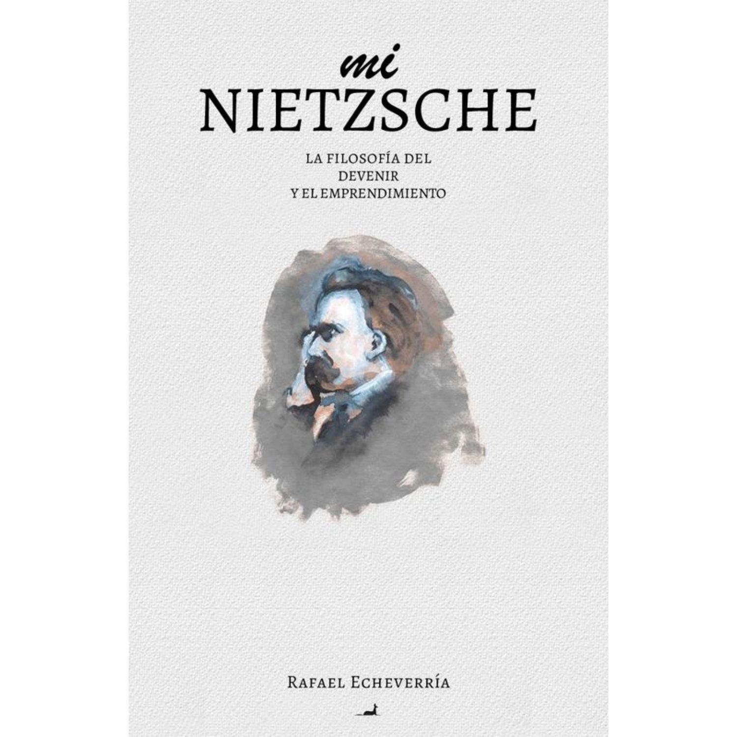 Mi Nietzsche: La Filosofía Del Devenir Y El Emprendimiento-0