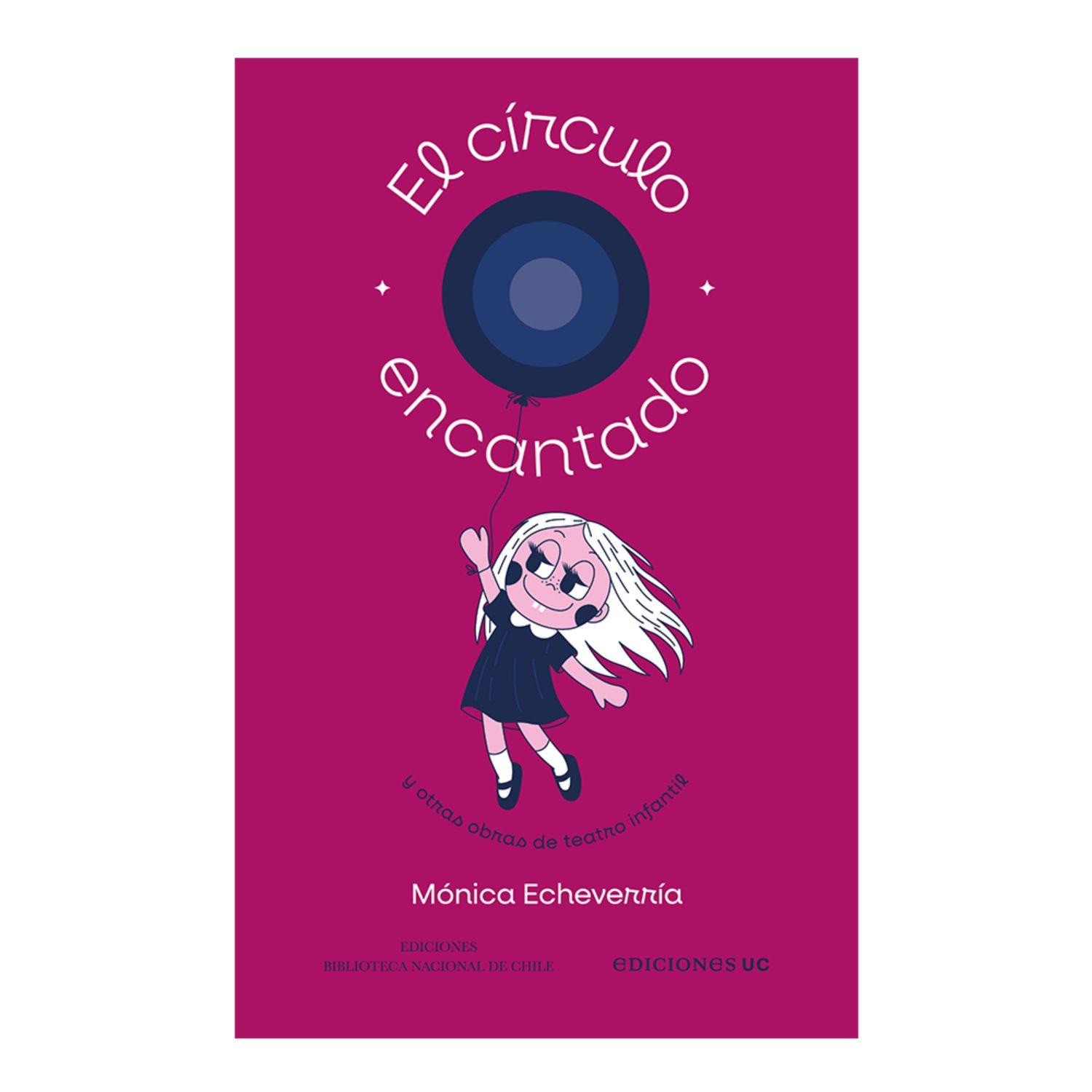 El Circulo Encantado Y Otras Obras De Teatro Infantil-0
