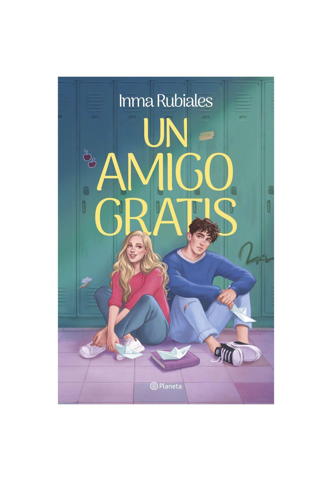 UN AMIGO GRATIS (TAPA RÚSTICA) - INMA RUBIALES | LIBRO-0