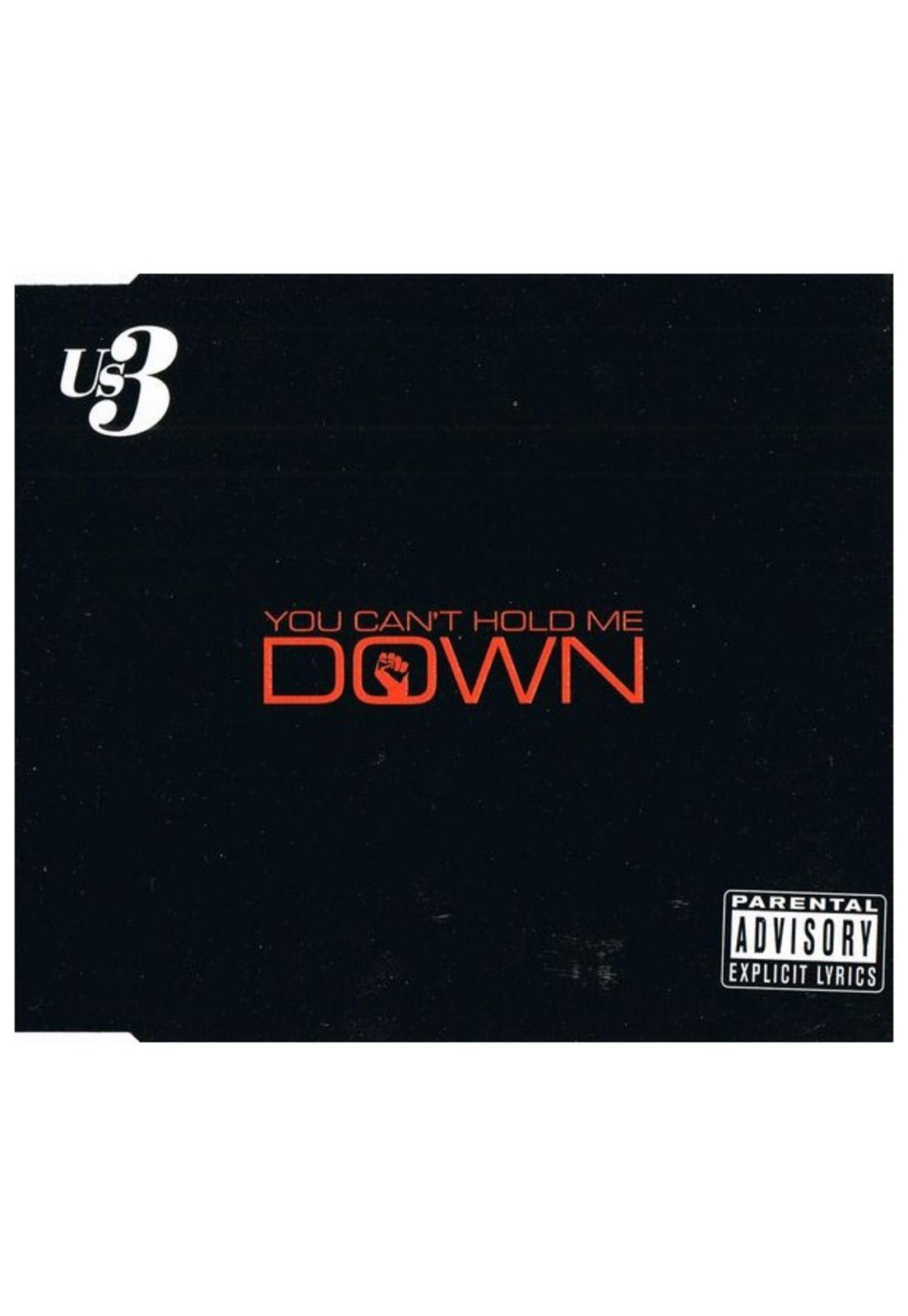 US3 - YOU CAN'T HOLD ME DOWN | CD SINGLE USADO-0