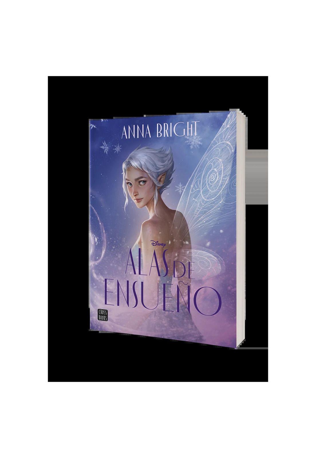 ALAS DE ENSUEÑO (TAPA RÚSTICA) - ANNA BRIGHT | LIBRO-1