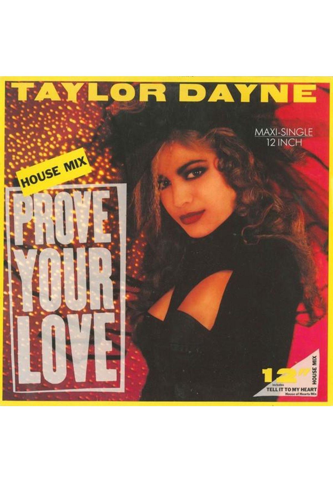 TAYLOR DAYNE - PROVE YOUR LOVE (HOUSE MIX) | 12" MAXI SINGLE USADO-0
