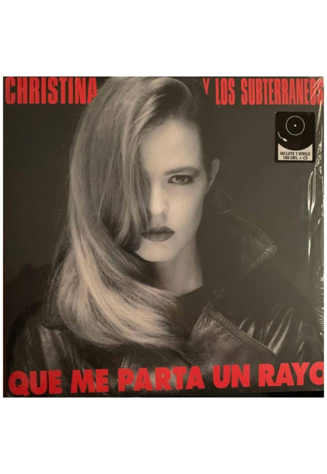 CHRISTINA Y LOS SUBTERRANEOS - QUE ME PARTA UN RAYO (LP+CD) | VINILO-3