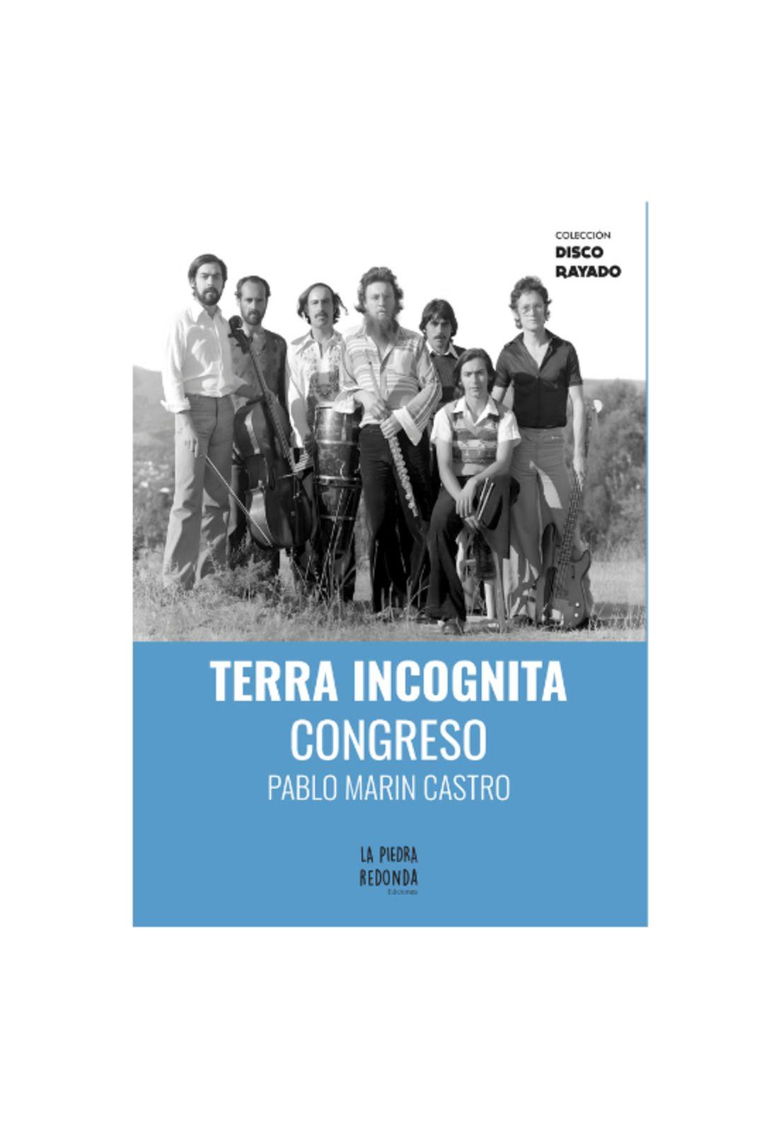 TERRA INCOGNITA CONGRESO (TAPA RÚSTICA) - PABLO MARIS CASTRO | LIBRO-0