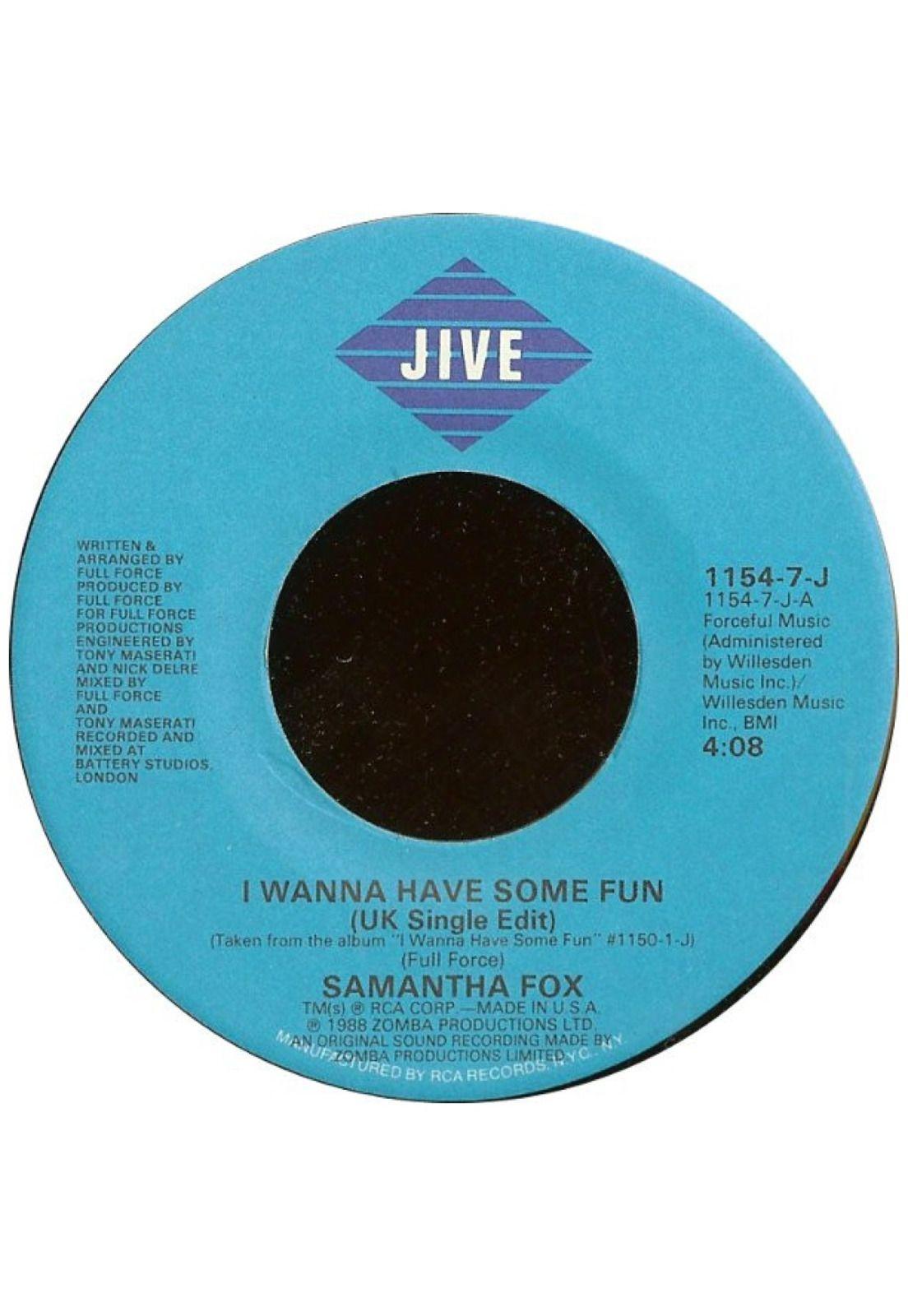 SAMANTHA FOX - I WANNA HAVE SOME FUN | 7" SINGLE USADO-1