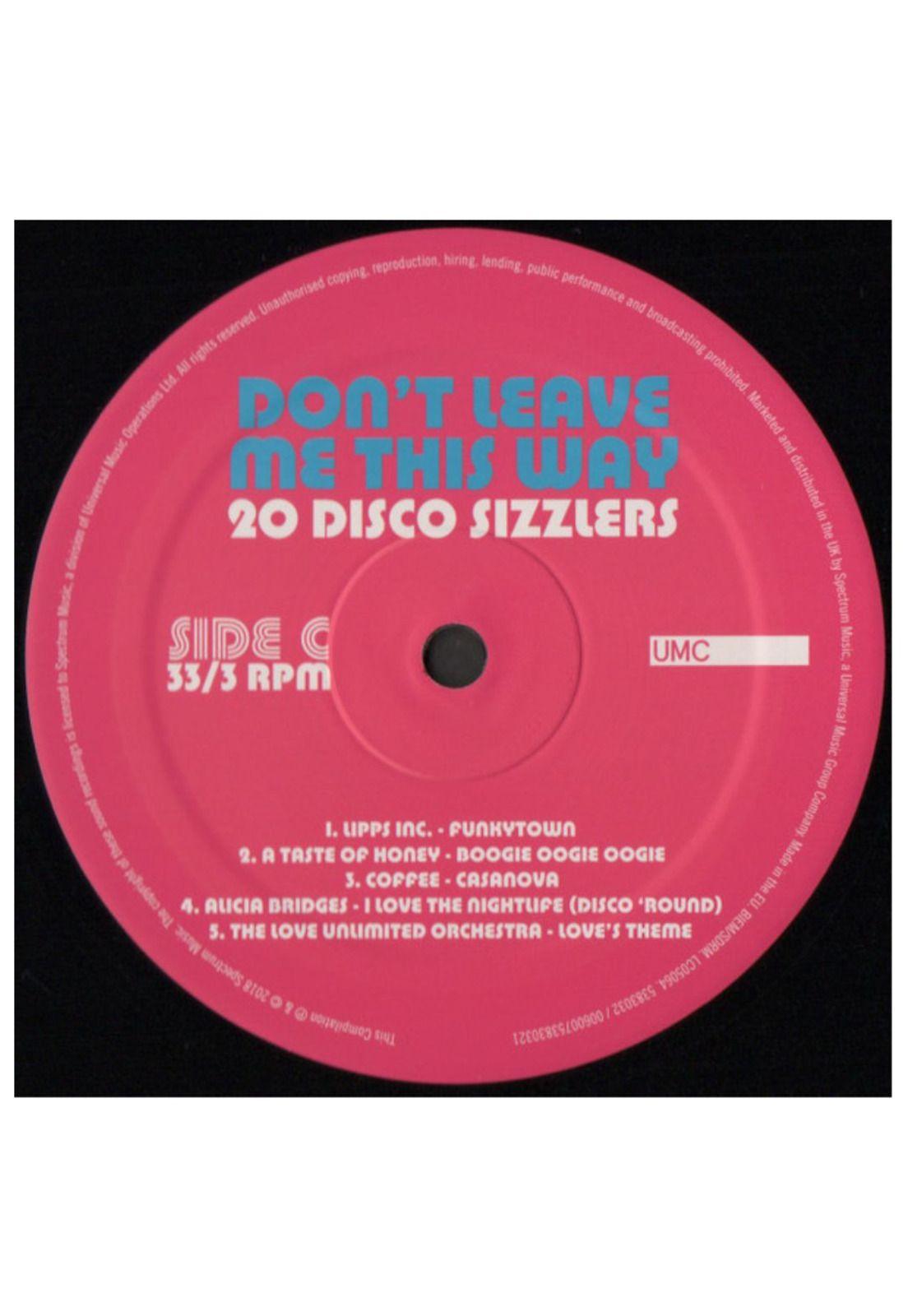 DONT LEAVE ME THIS WAY - 20 DISCO SIZZLERS (2LP) | VINILO-3