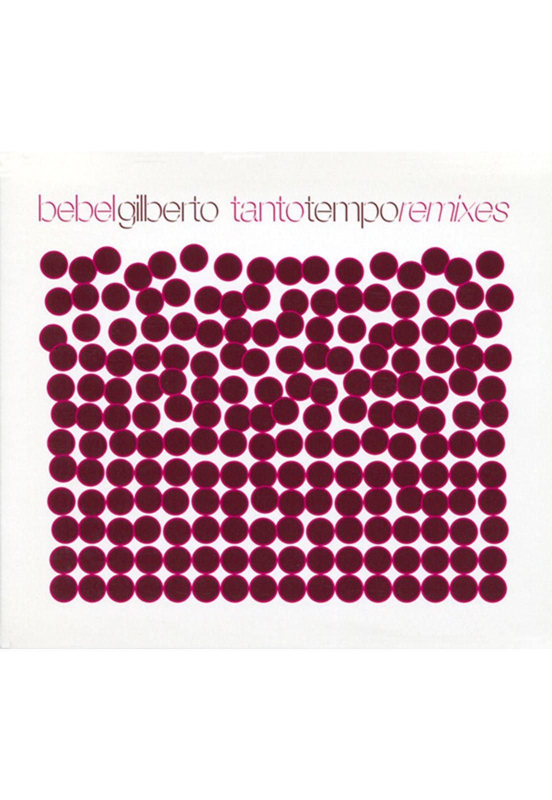 BEBEL GILBERTO - TANTO TEMPO REMIXES | CD USADO-3