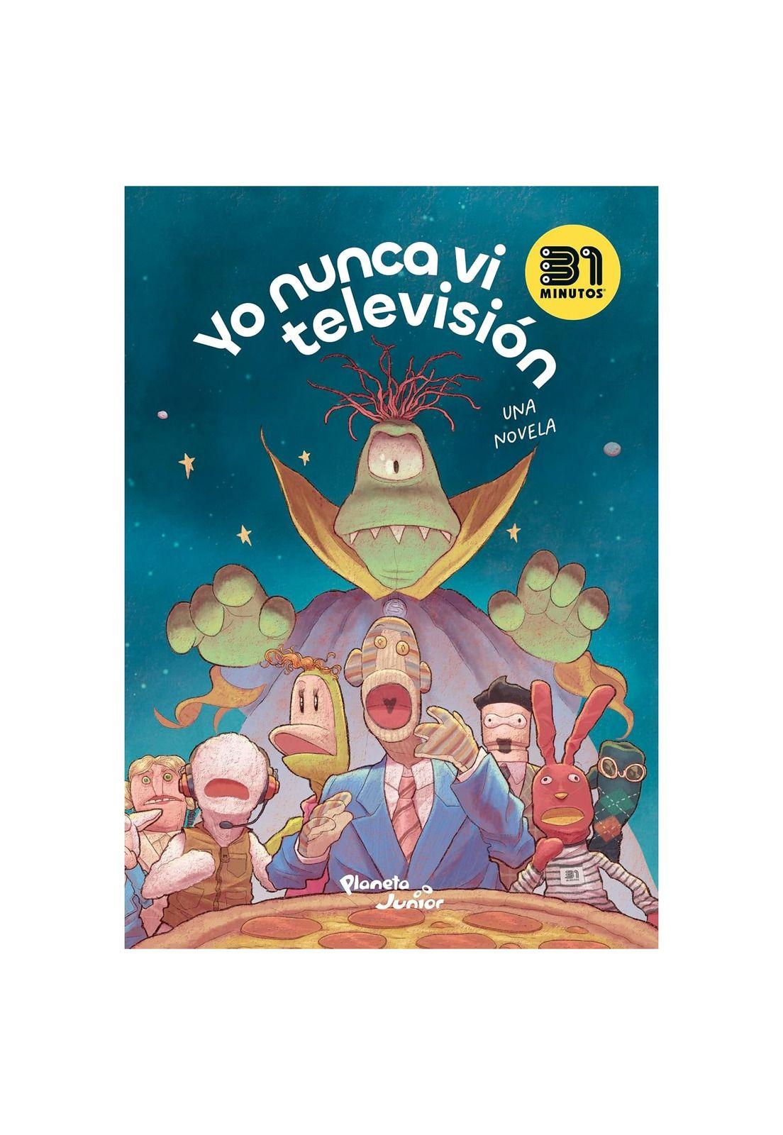 YO NUNCA VI TELEVISIÓN (TAPA BLANDA) - 31 MINUTOS | LIBRO-0