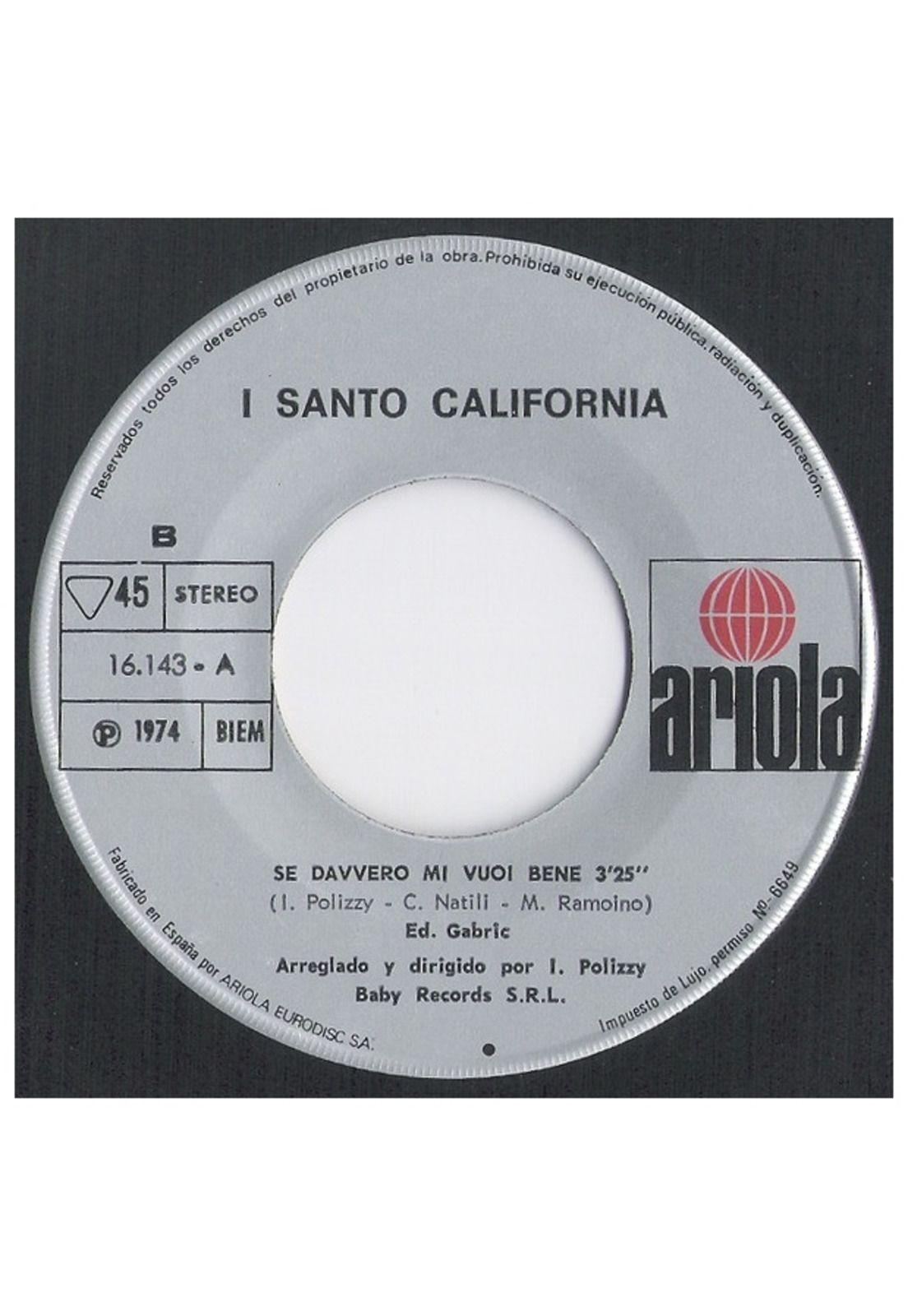 I SANTO-CALIFORNIA - TORNERÓ | 7" SINGLE VINILO USADO-3