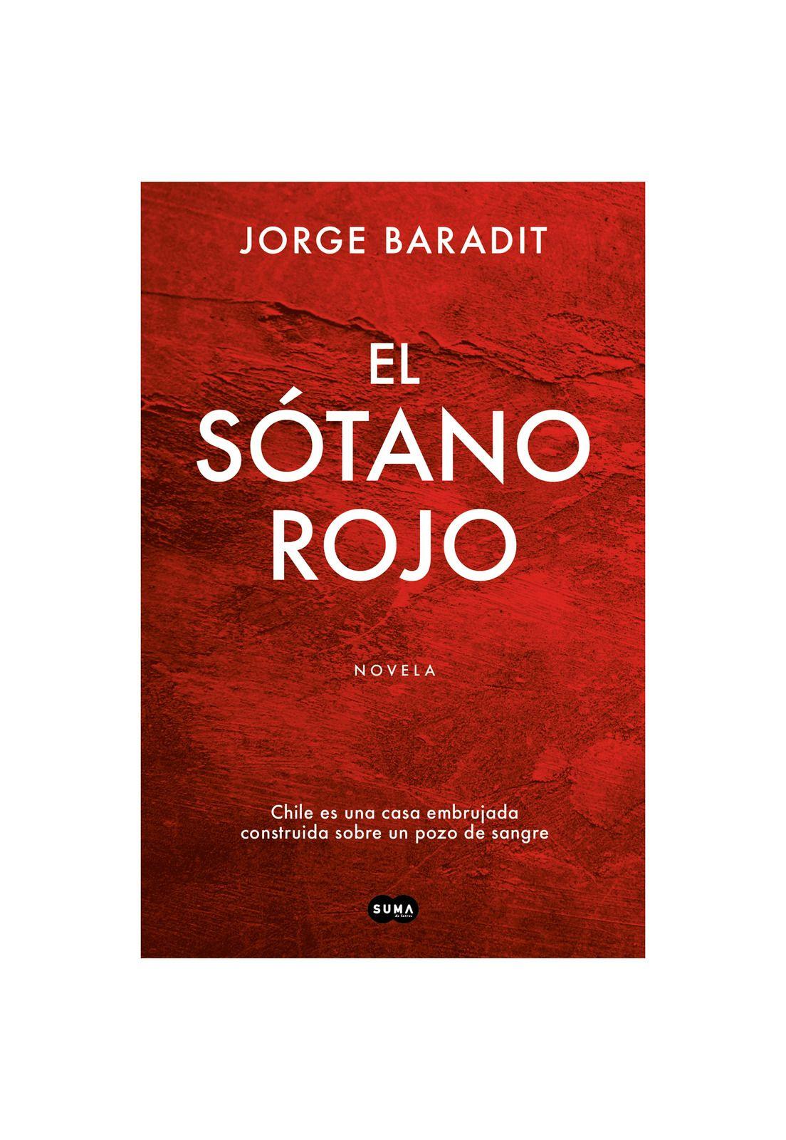 EL SÓTANO ROJO (TAPA RÚSTICA) - JORGE BARADIT | LIBRO-0