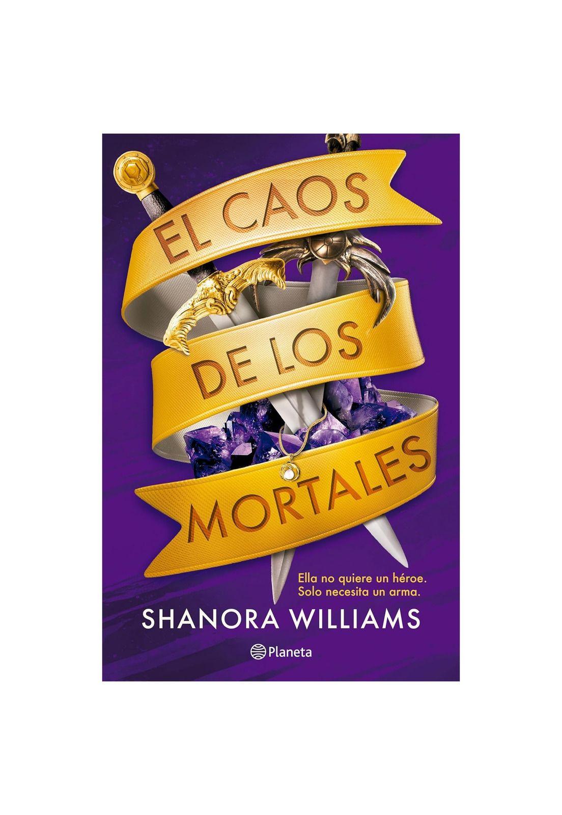 MAYHEM 1. EL CAOS DE LOS MORTALES (TAPA RÚSTICA) - SHANORA WILLIAMS | LIBRO-0