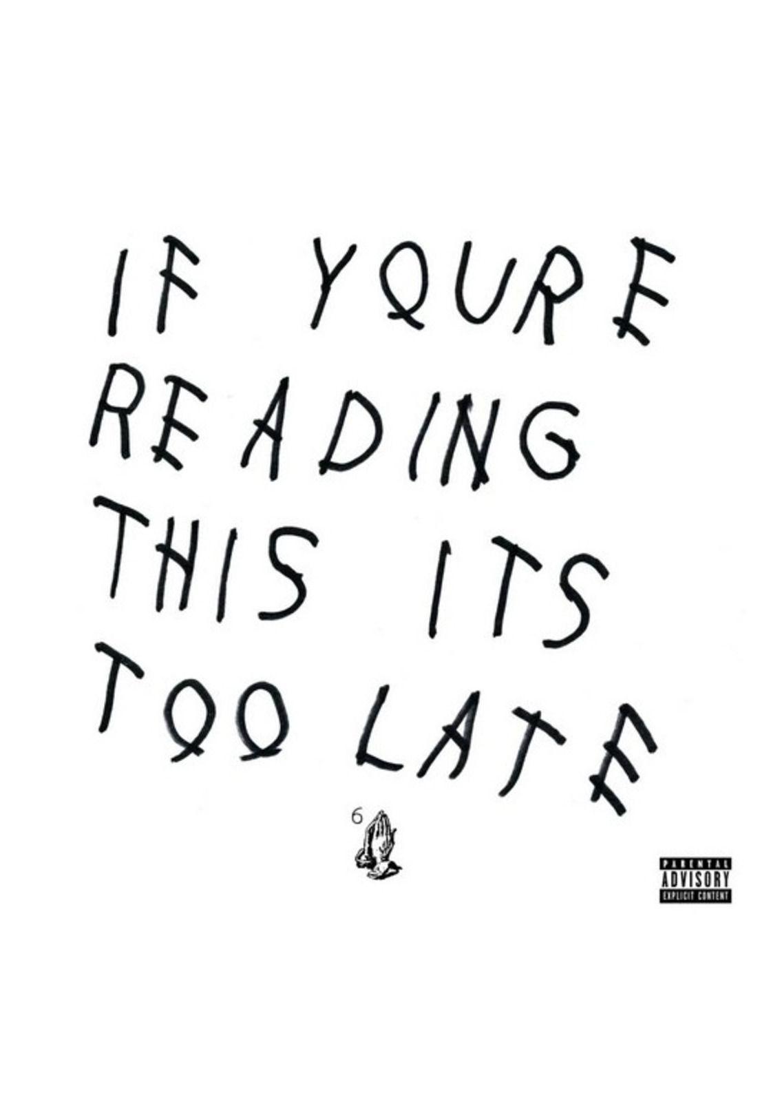 DRAKE - IF YOU'RE READING THIS IT'S TOO LATE | CD-0