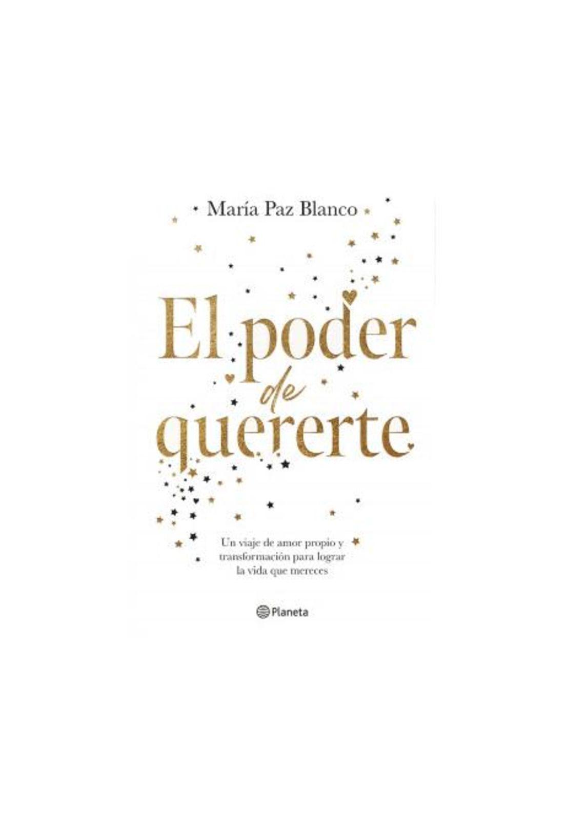 EL PODER DE QUERERTE (TAPA RÚSTICA) - MARÍA PAZ BLANCO | LIBRO-1