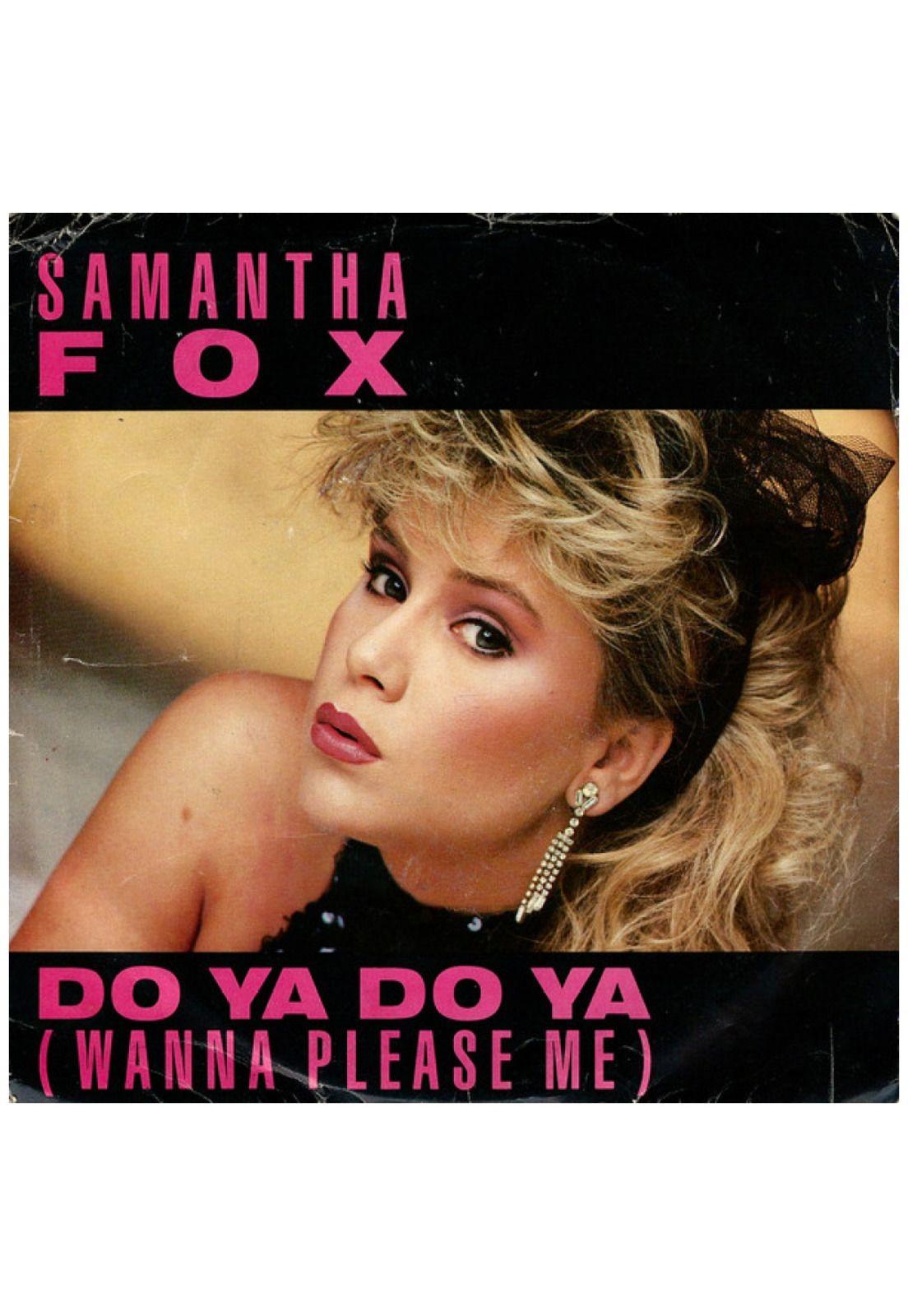 SAMANTHA FOX - DO YA DO YA /WANNA PLEASE ME) | 7" SINGLE USADO-0