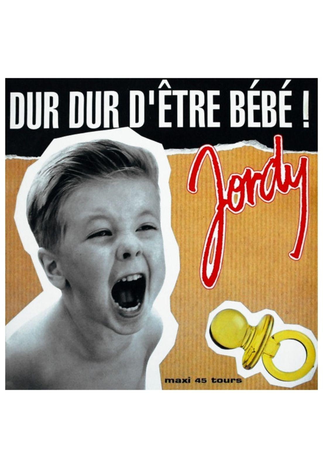 JORDY - DUR DUR D'ETRE A BÉBÉ | 12" MAXI SINGLE USADO-0