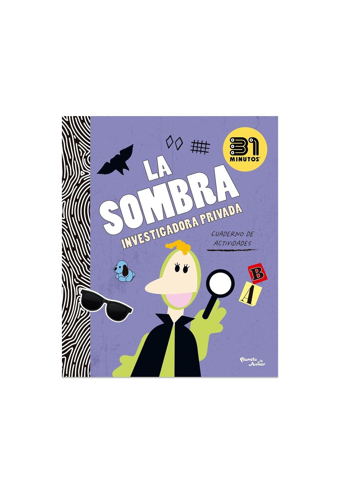 LA SOMBRA INVESTIGADORA PRIVADA (TAPA BLANDA) - 31 MINUTOS | LIBRO-0
