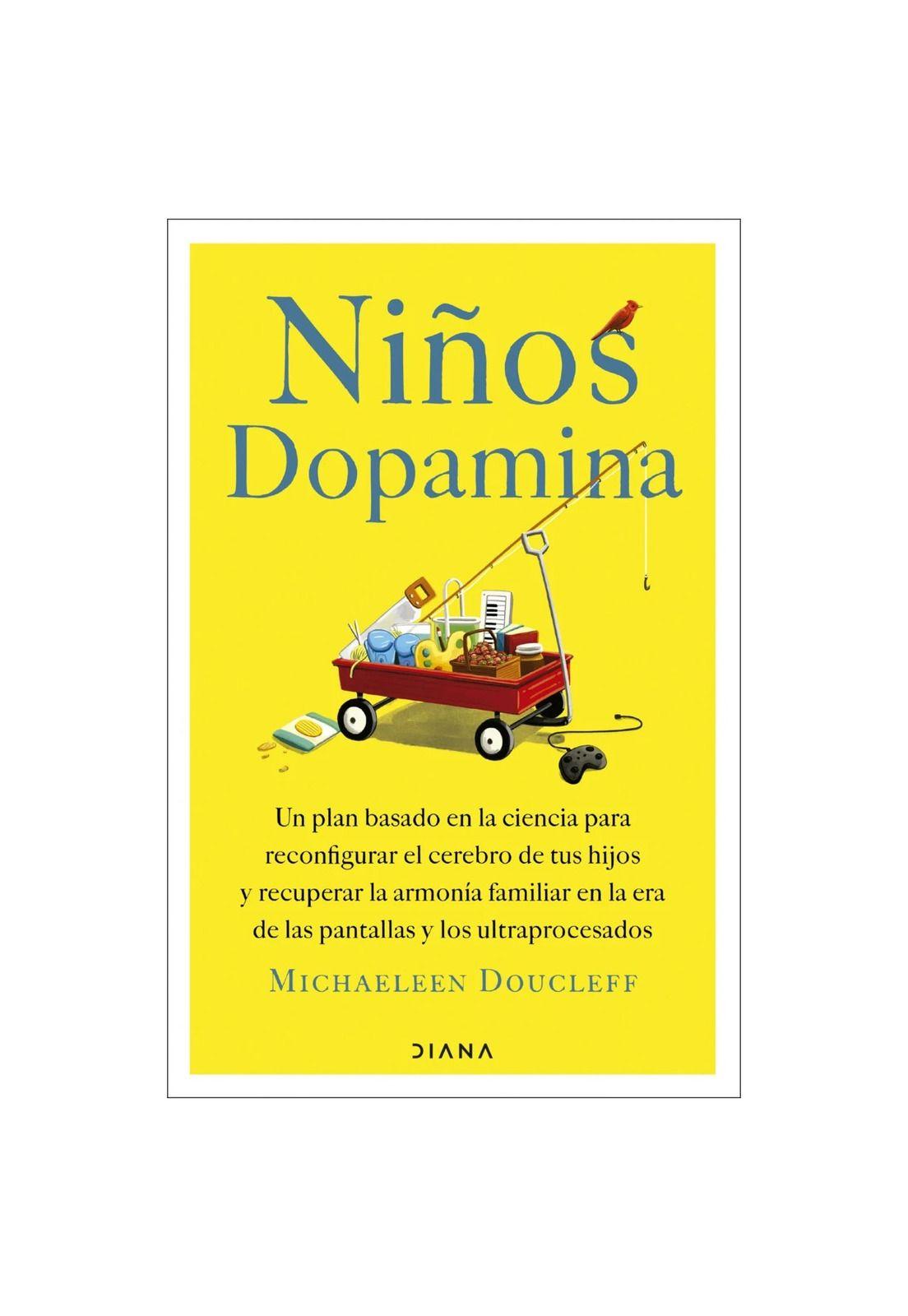 NIÑOS DOPAMINA (TAPA RÚSTICA) - MICHAELEEN DOUCLEFF | LIBRO-0