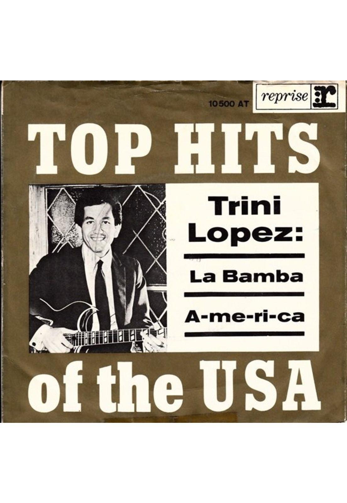 TRINI LOPEZ - A-ME-RI-CA/LA BAMBA | 7" SINGLE USADO-2